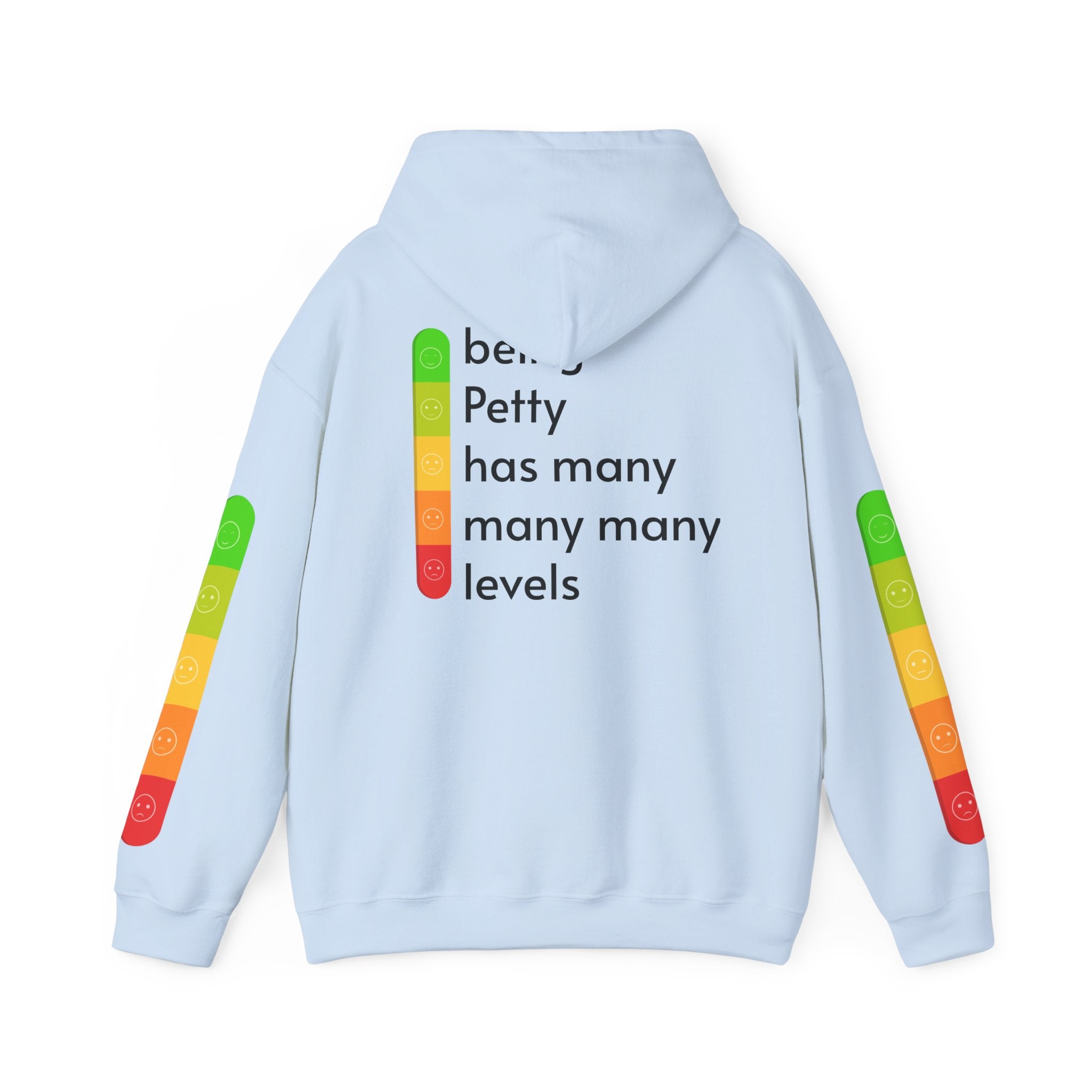 Petty Levels Meter Hoodie - Funny Sarcastic Graphic Hooded Sweatshirt