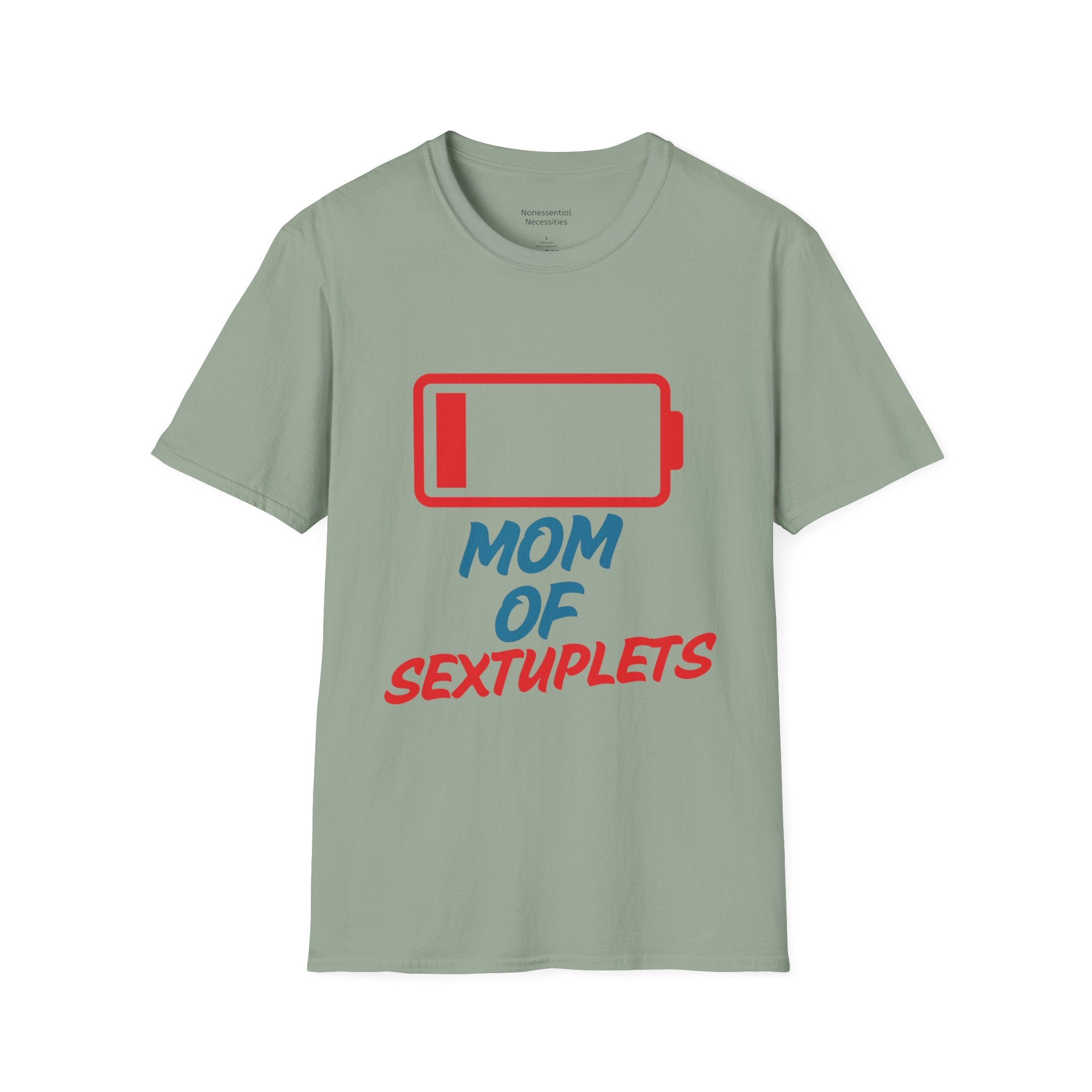 "Mom of Sextuplets" Low Battery T-Shirt