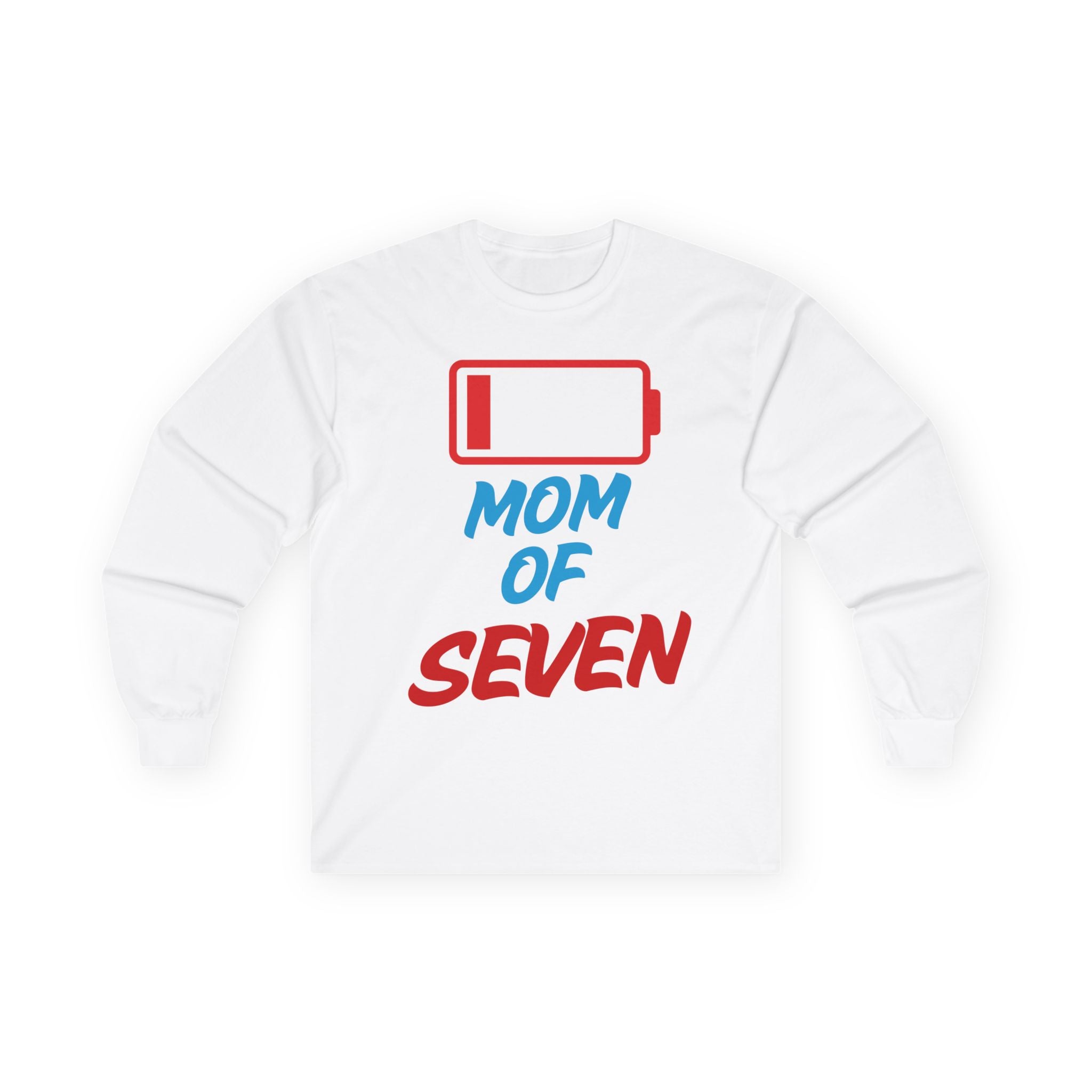 Mom of Seven Low Battery Long Sleeve Tee