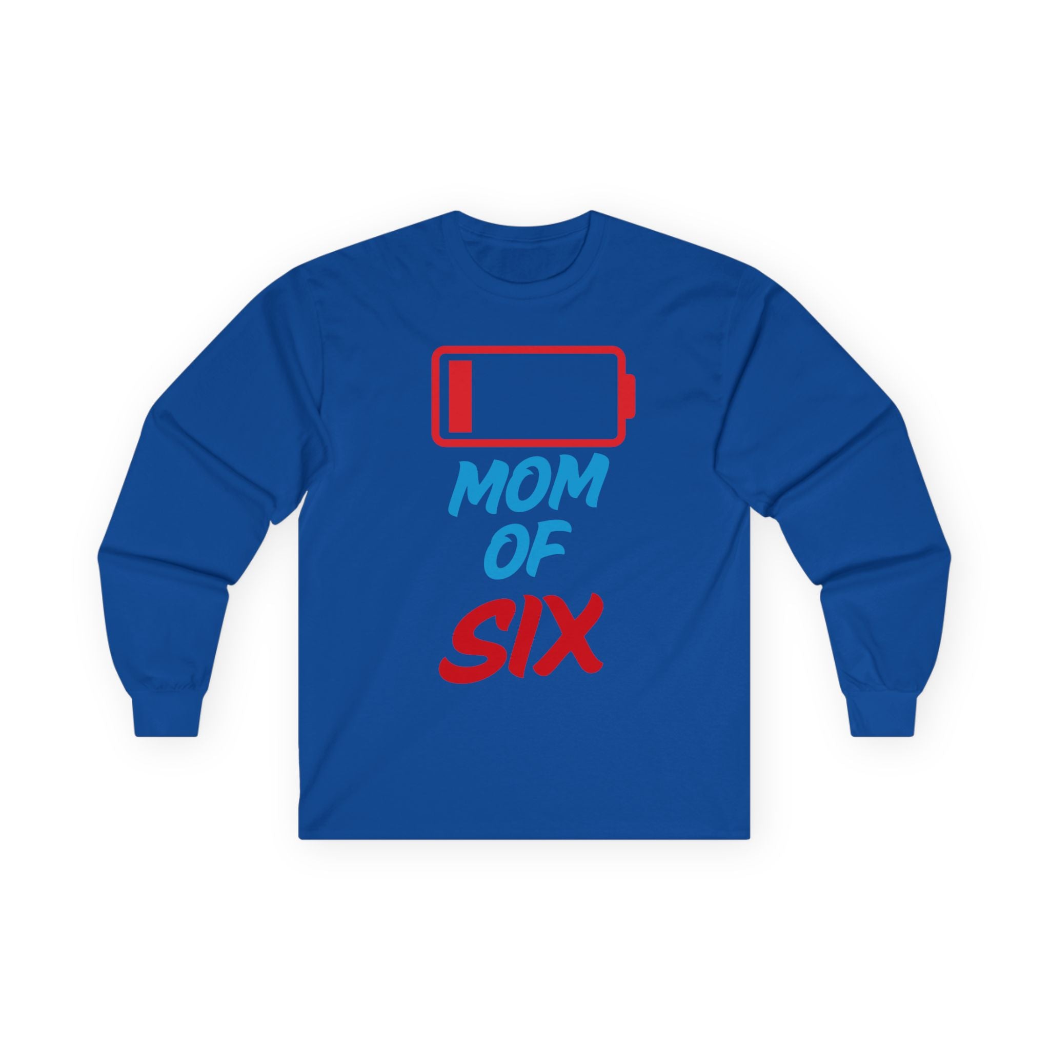 Mom of Six Low Battery Long Sleeve Tee