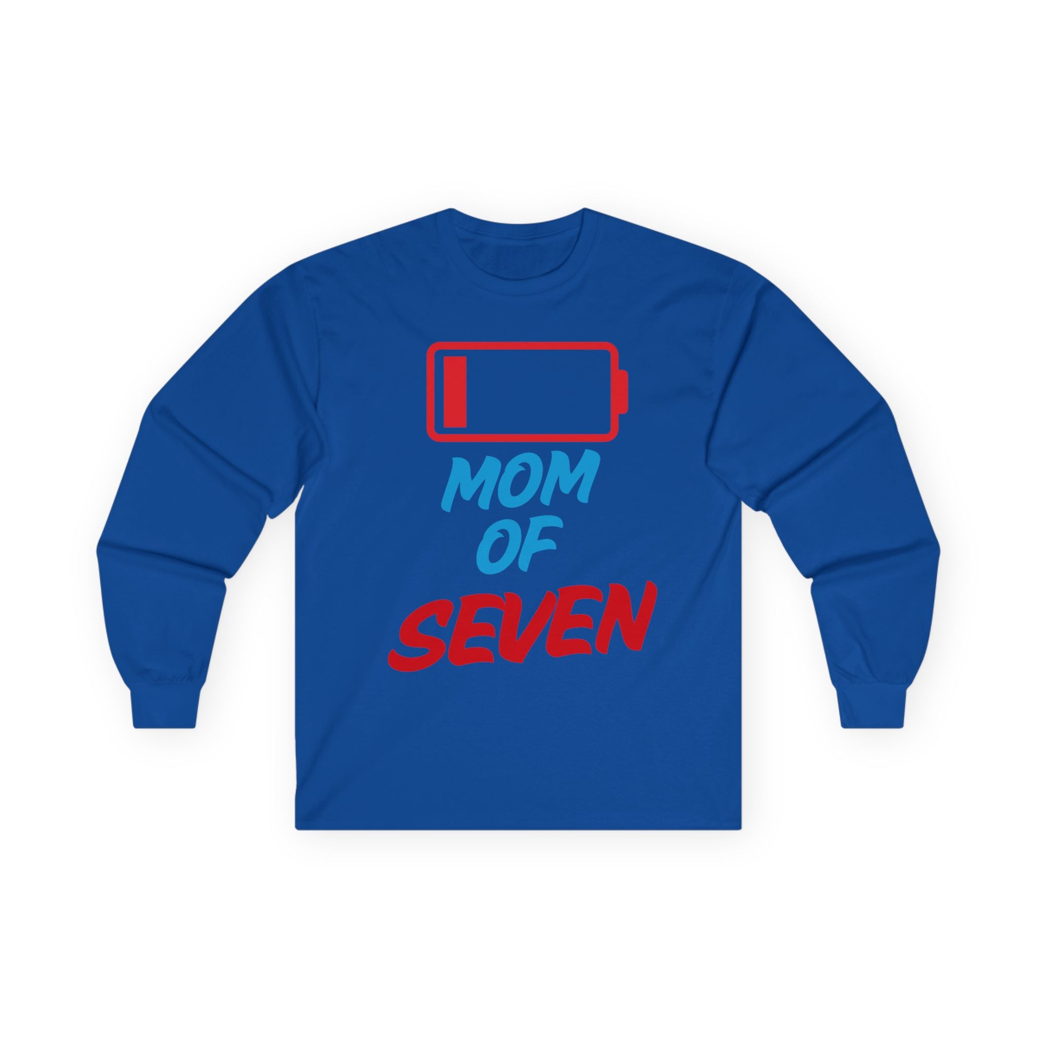 Mom of Seven Low Battery Long Sleeve Tee