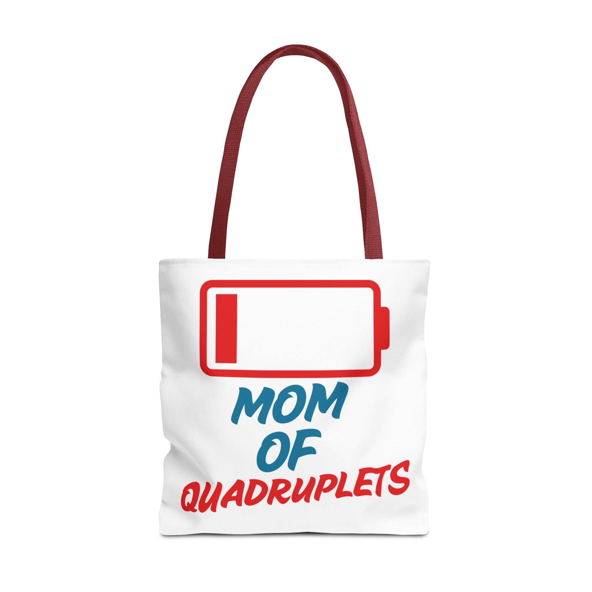"Mom of Quadruplets" Low Battery Tote