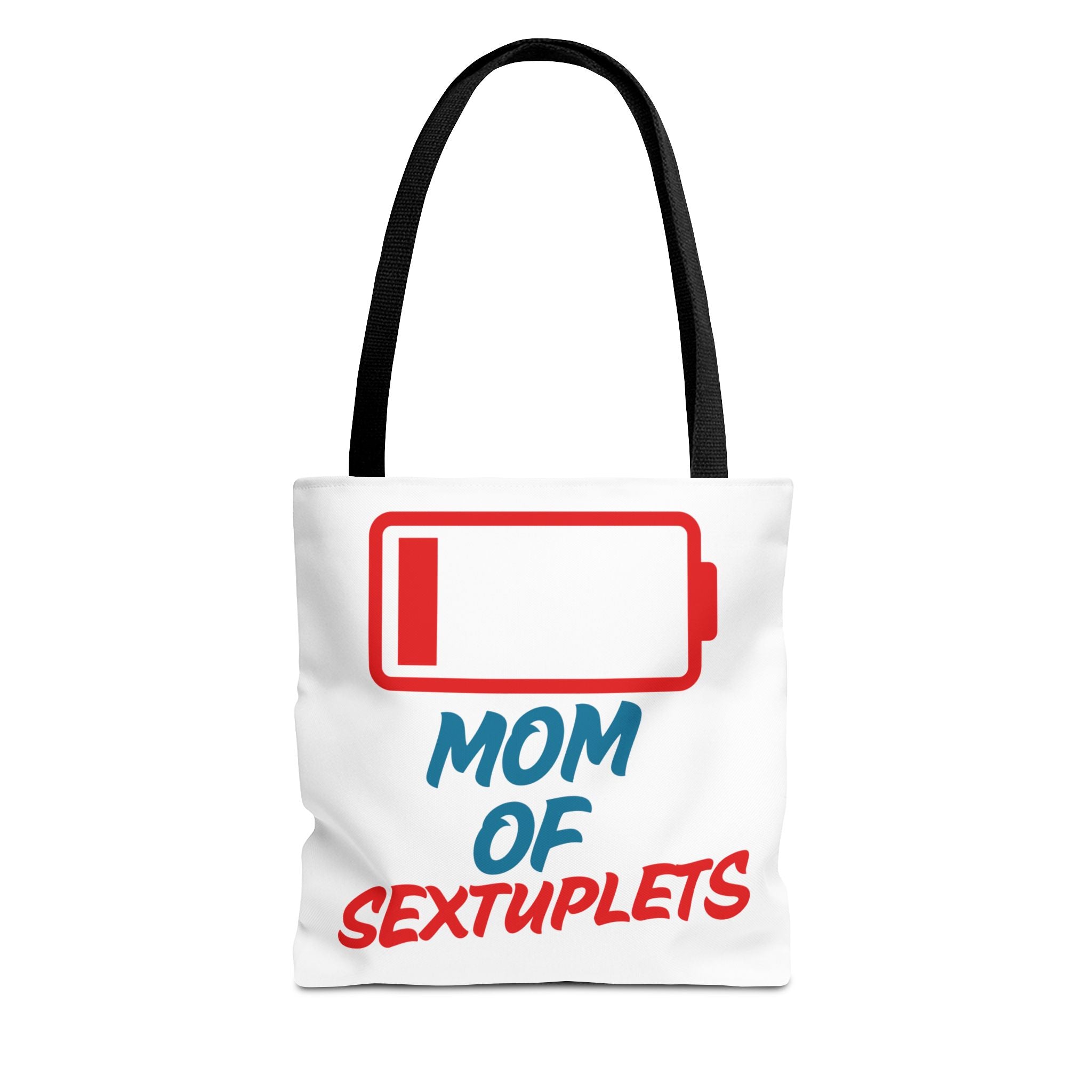 "Mom of Sextuplets" Low Battery Tote