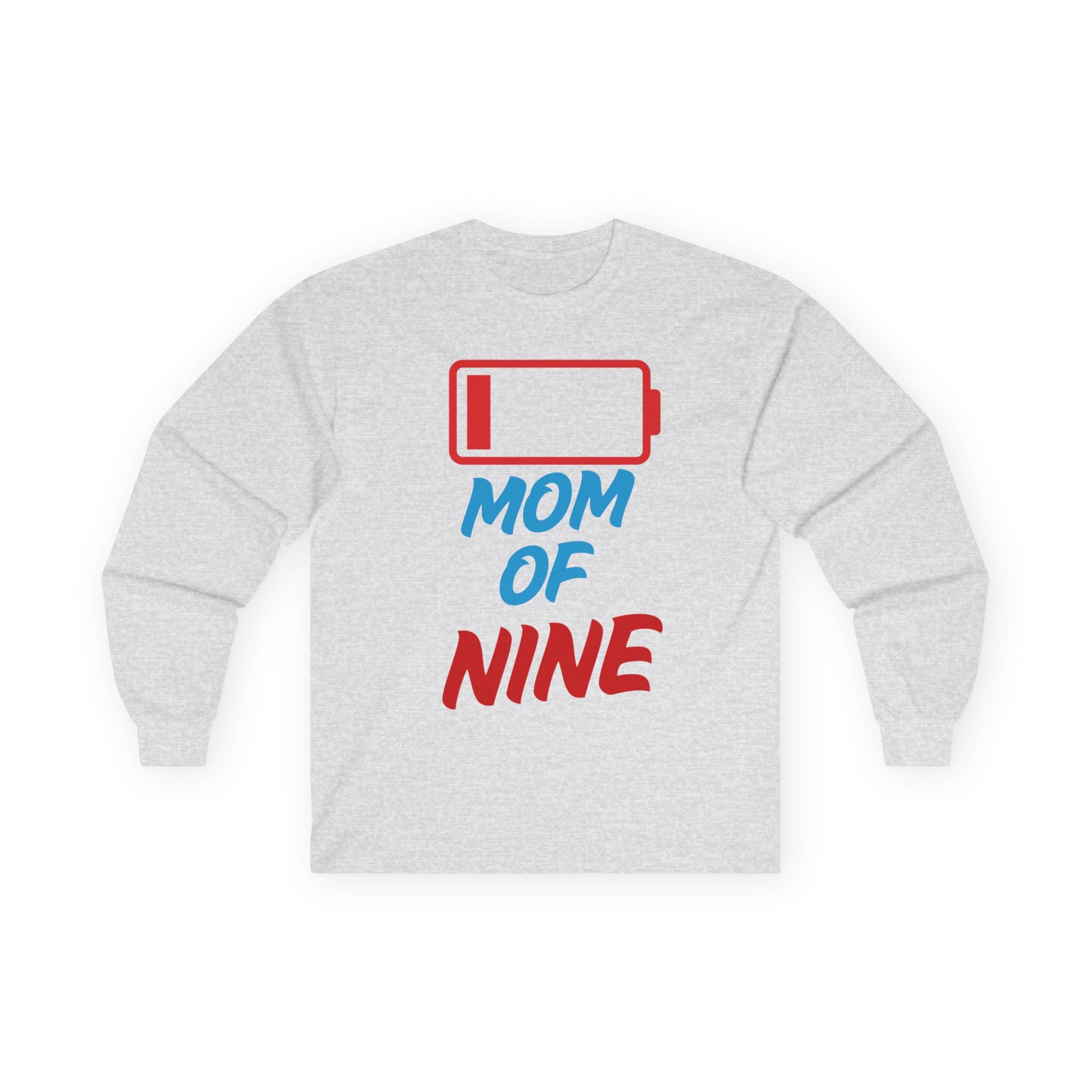 Mom of Nine Low Battery Long Sleeve Tee