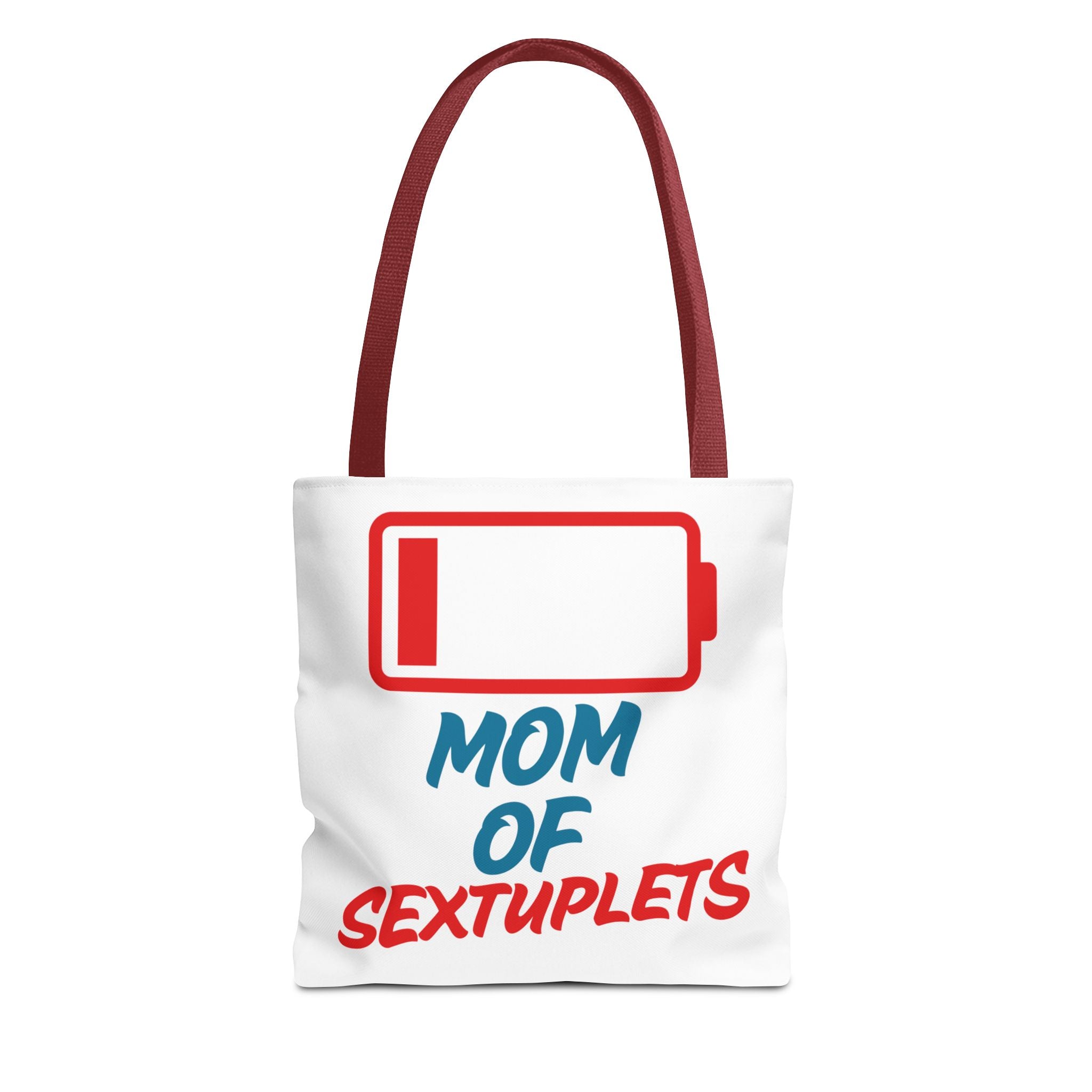 "Mom of Sextuplets" Low Battery Tote