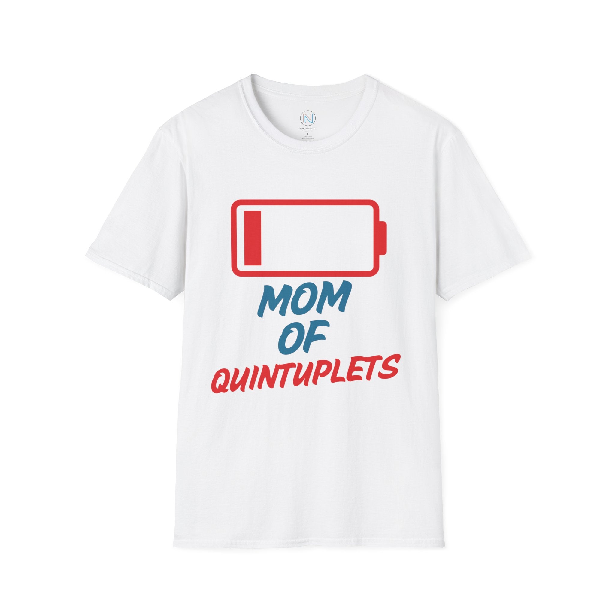 "Mom of Quints" Low Battery T-Shirt