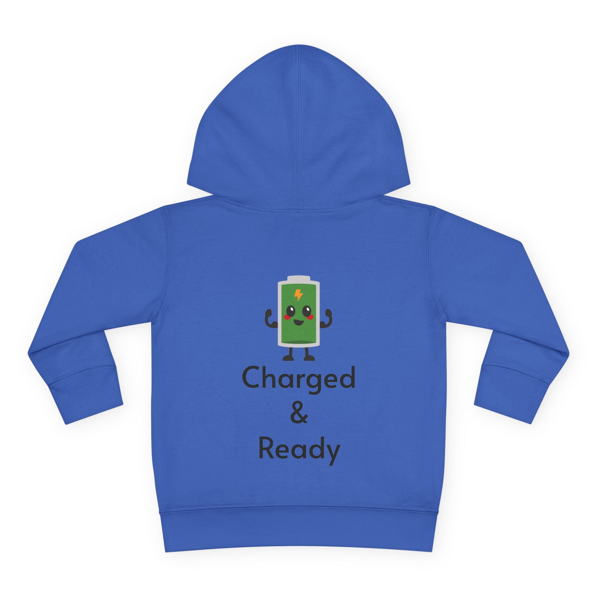 "Charged & Ready" Toddler Hoodie