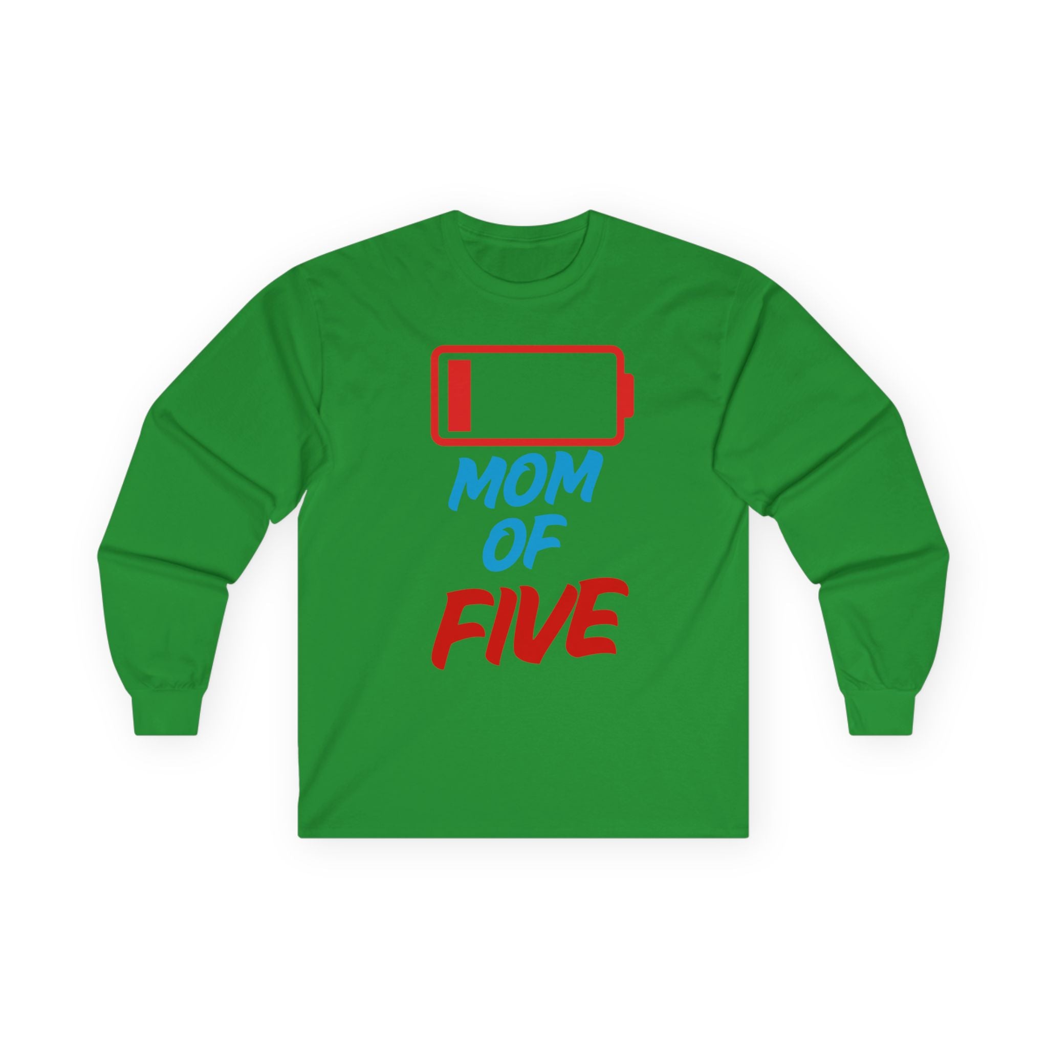 Mom of Five Low Battery Long Sleeve Tee