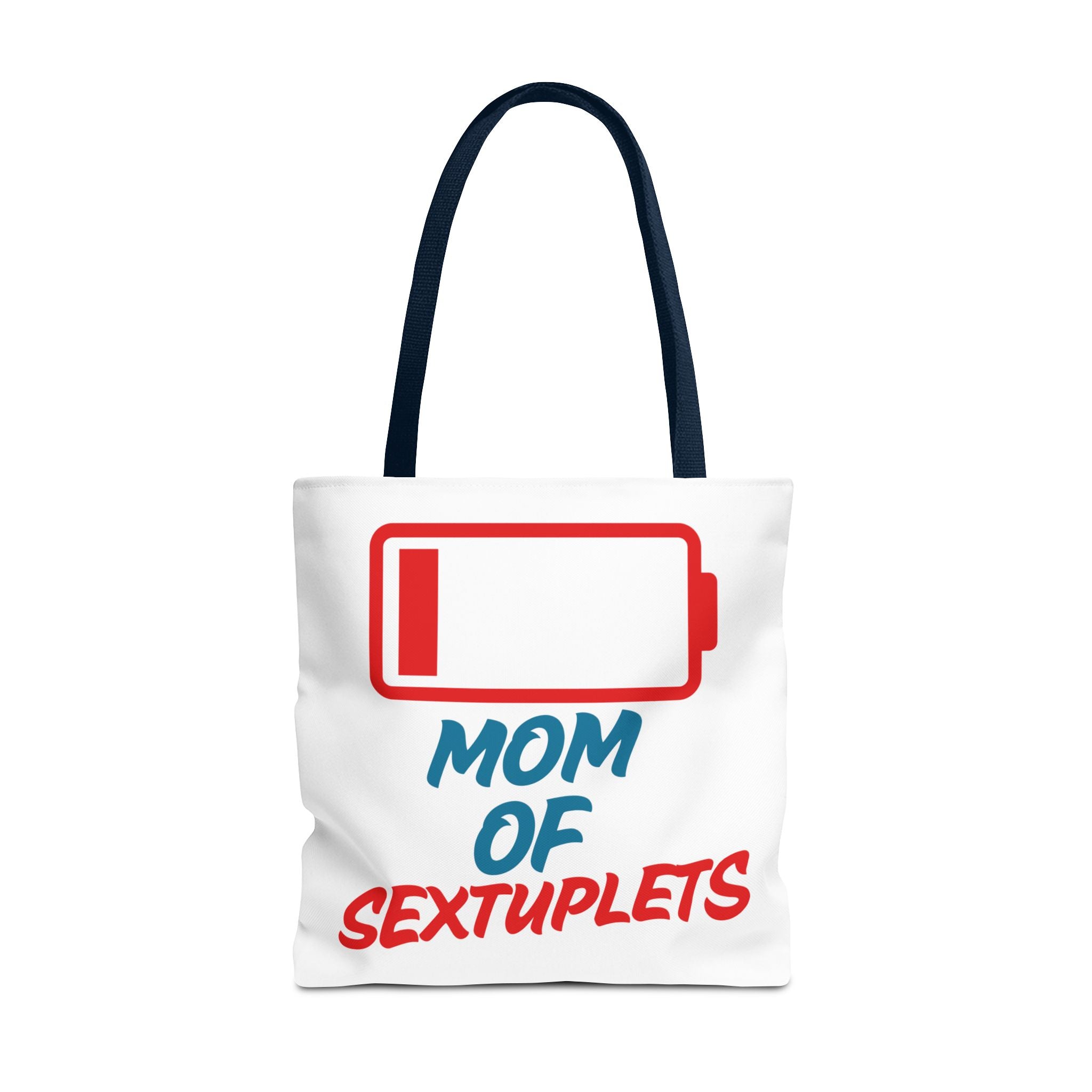 "Mom of Sextuplets" Low Battery Tote