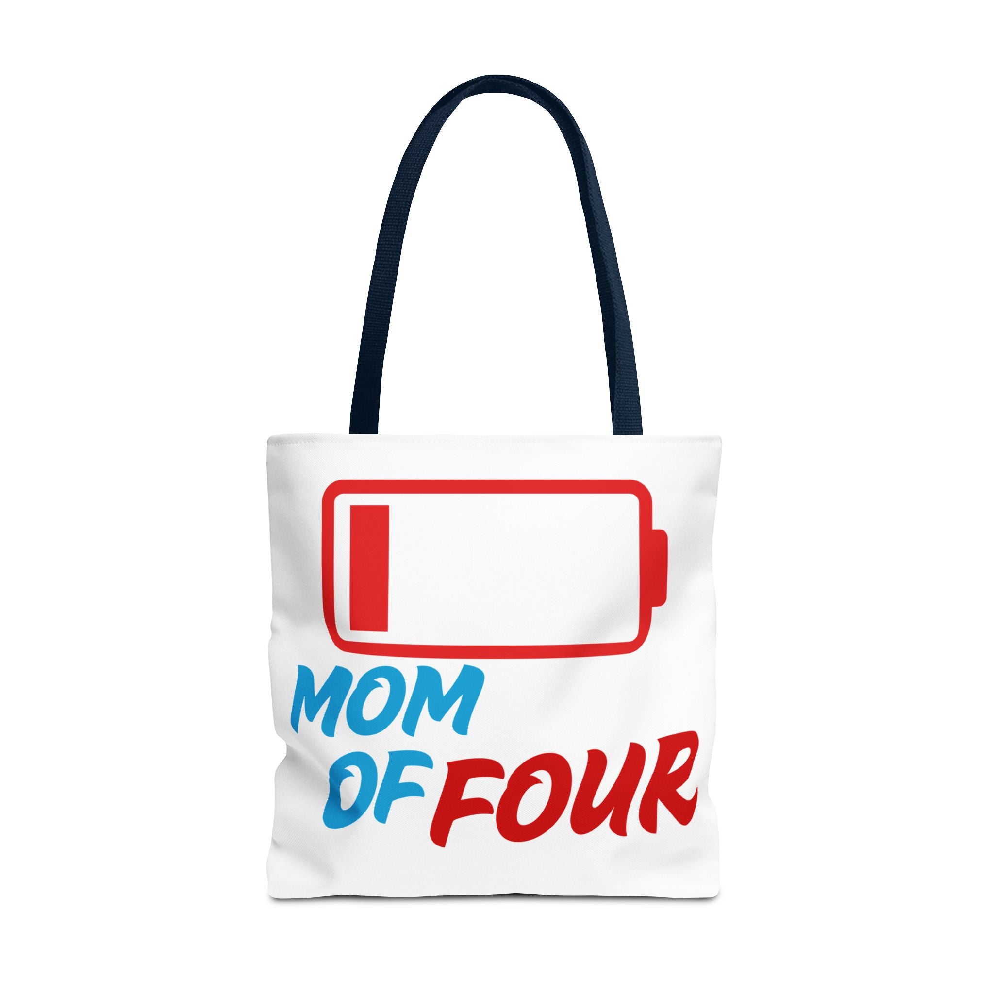 "Mom of Four" Low Battery Tote