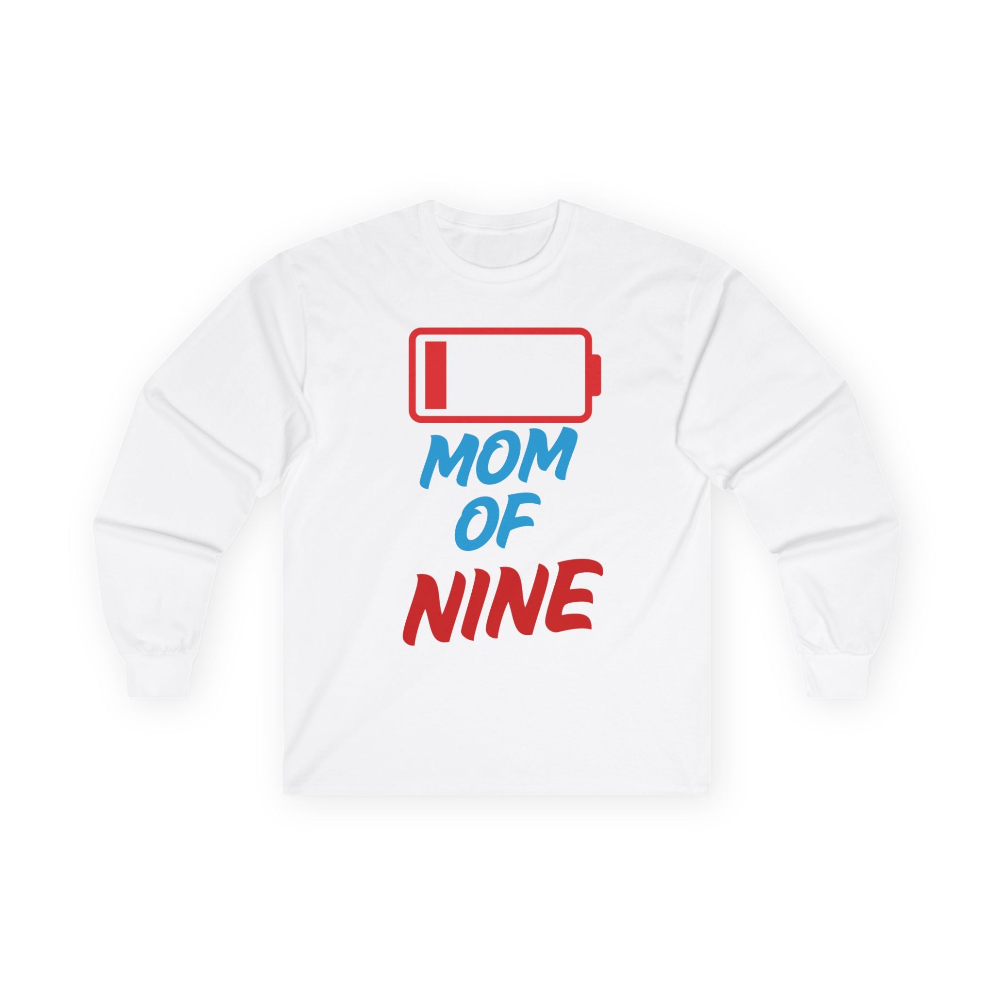 Mom of Nine Low Battery Long Sleeve Tee