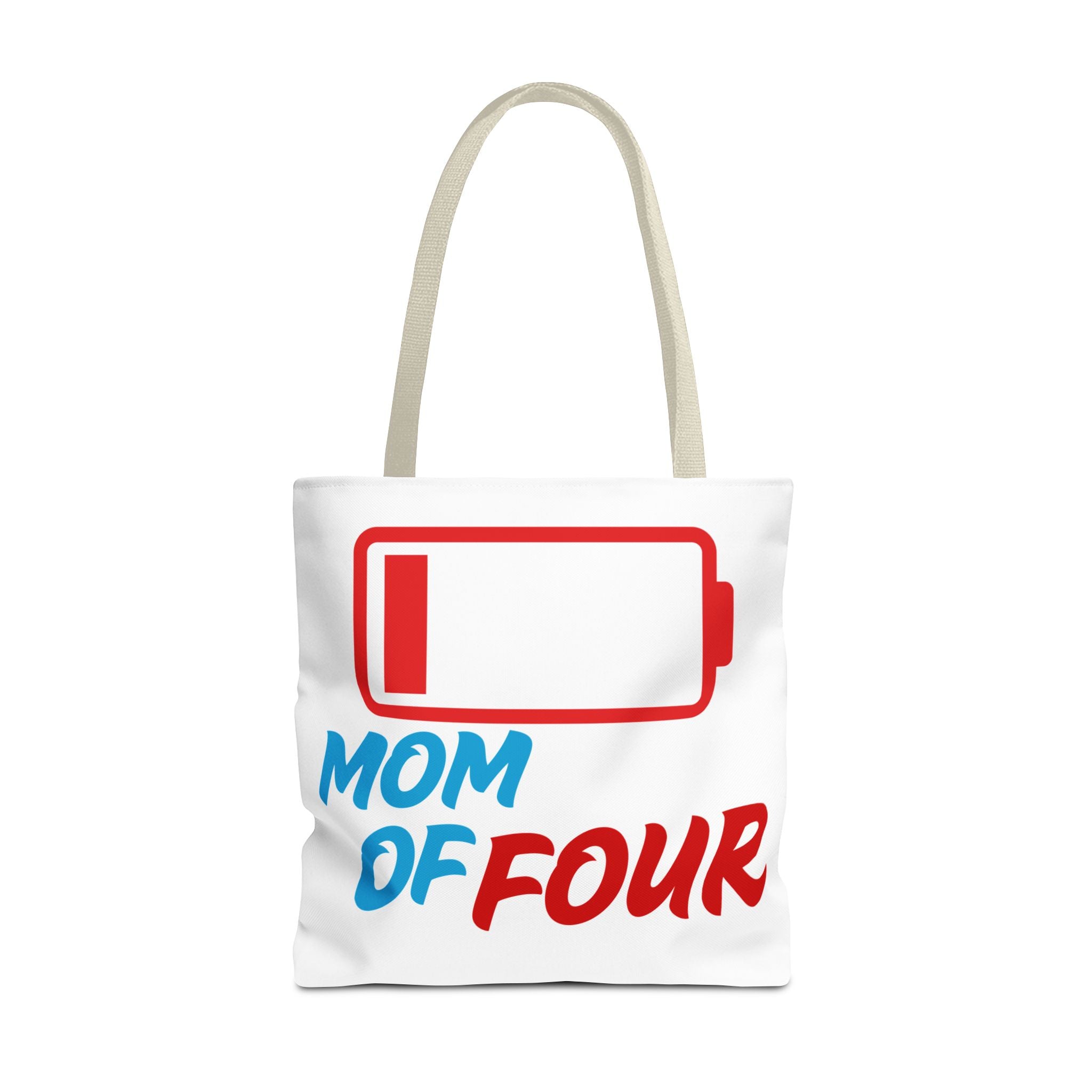 "Mom of Four" Low Battery Tote