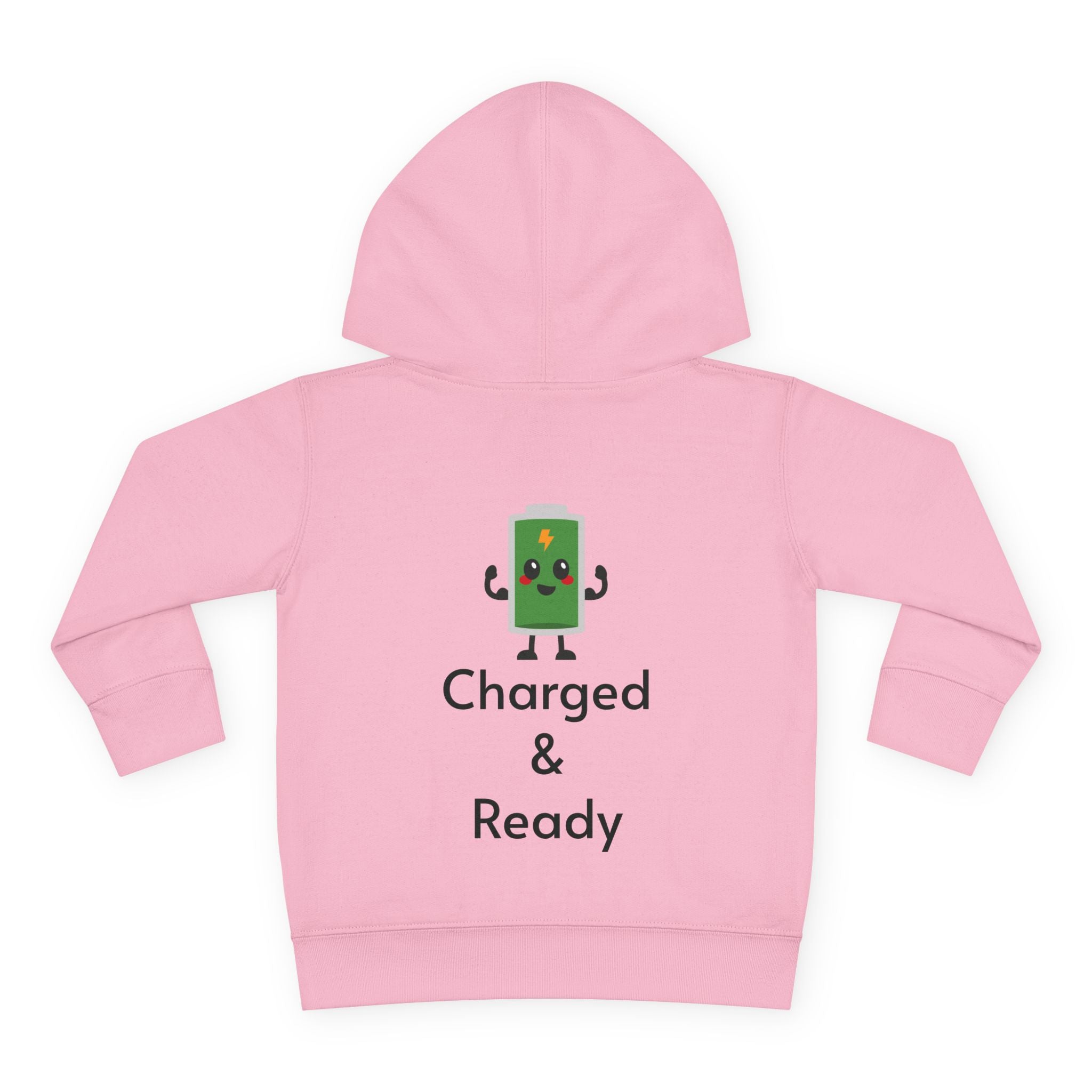 "Charged & Ready" Toddler Hoodie