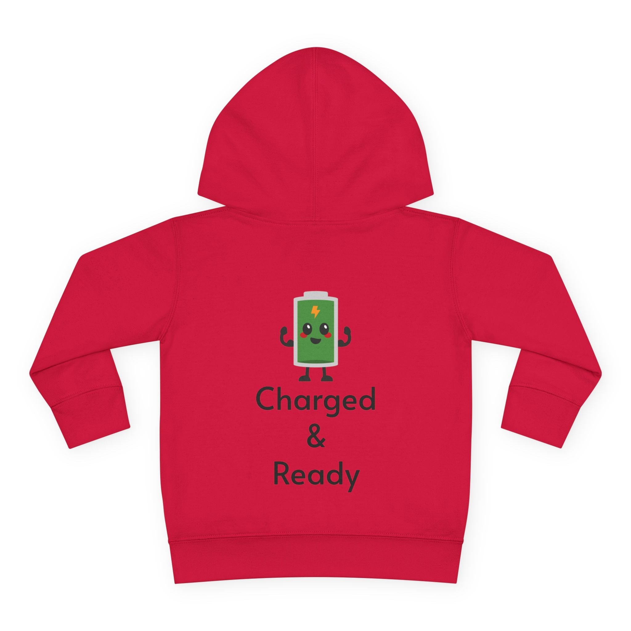 "Charged & Ready" Toddler Hoodie