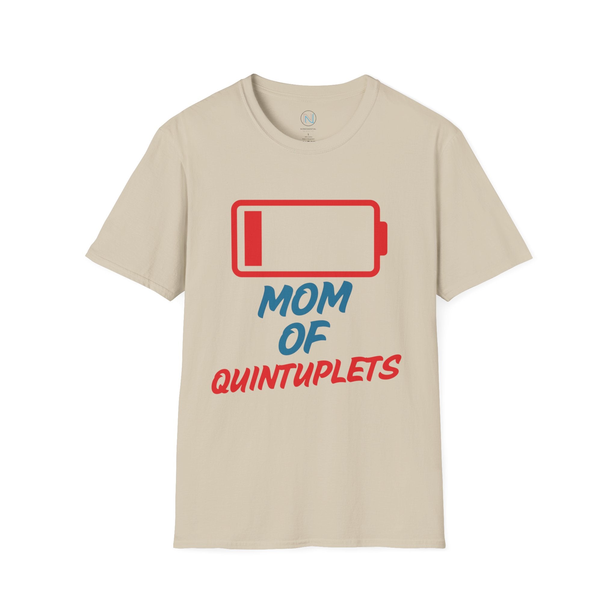 "Mom of Quints" Low Battery T-Shirt