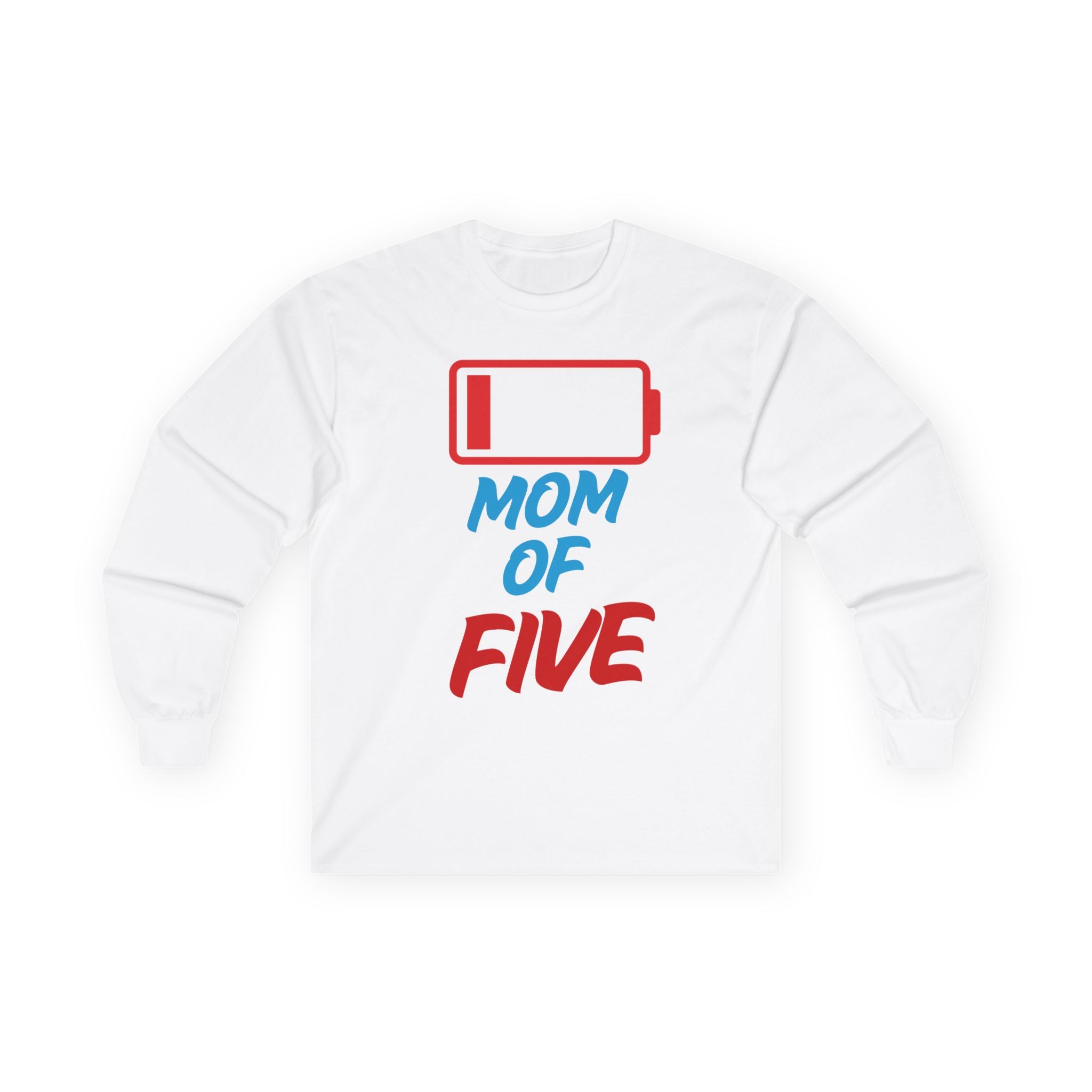 Mom of Five Low Battery Long Sleeve Tee