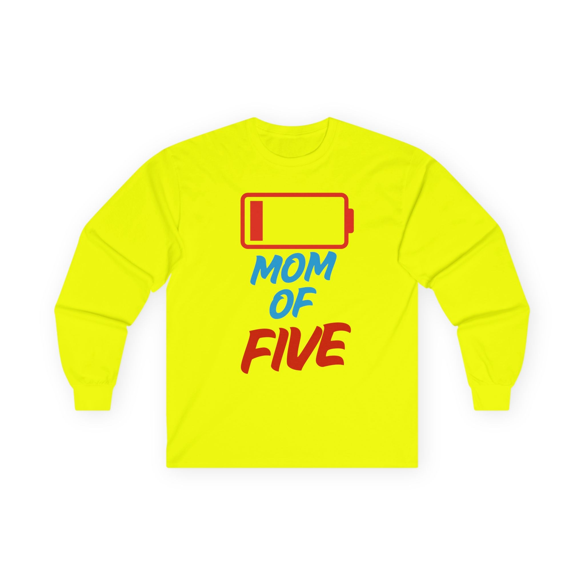 Mom of Five Low Battery Long Sleeve Tee