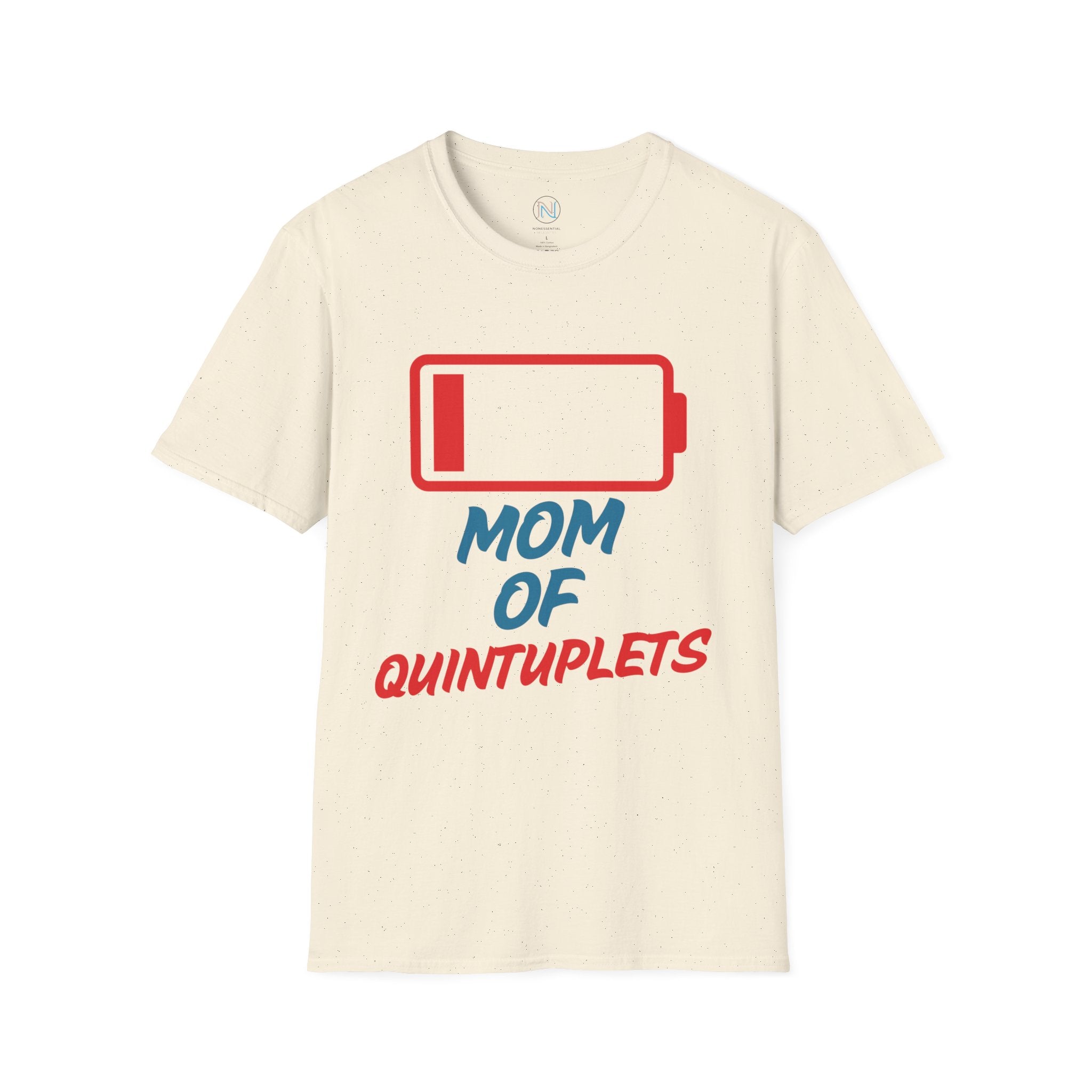 "Mom of Quints" Low Battery T-Shirt