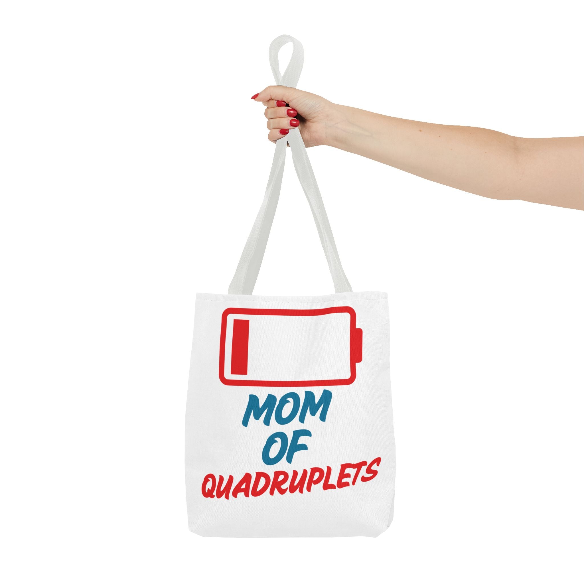"Mom of Quadruplets" Low Battery Tote