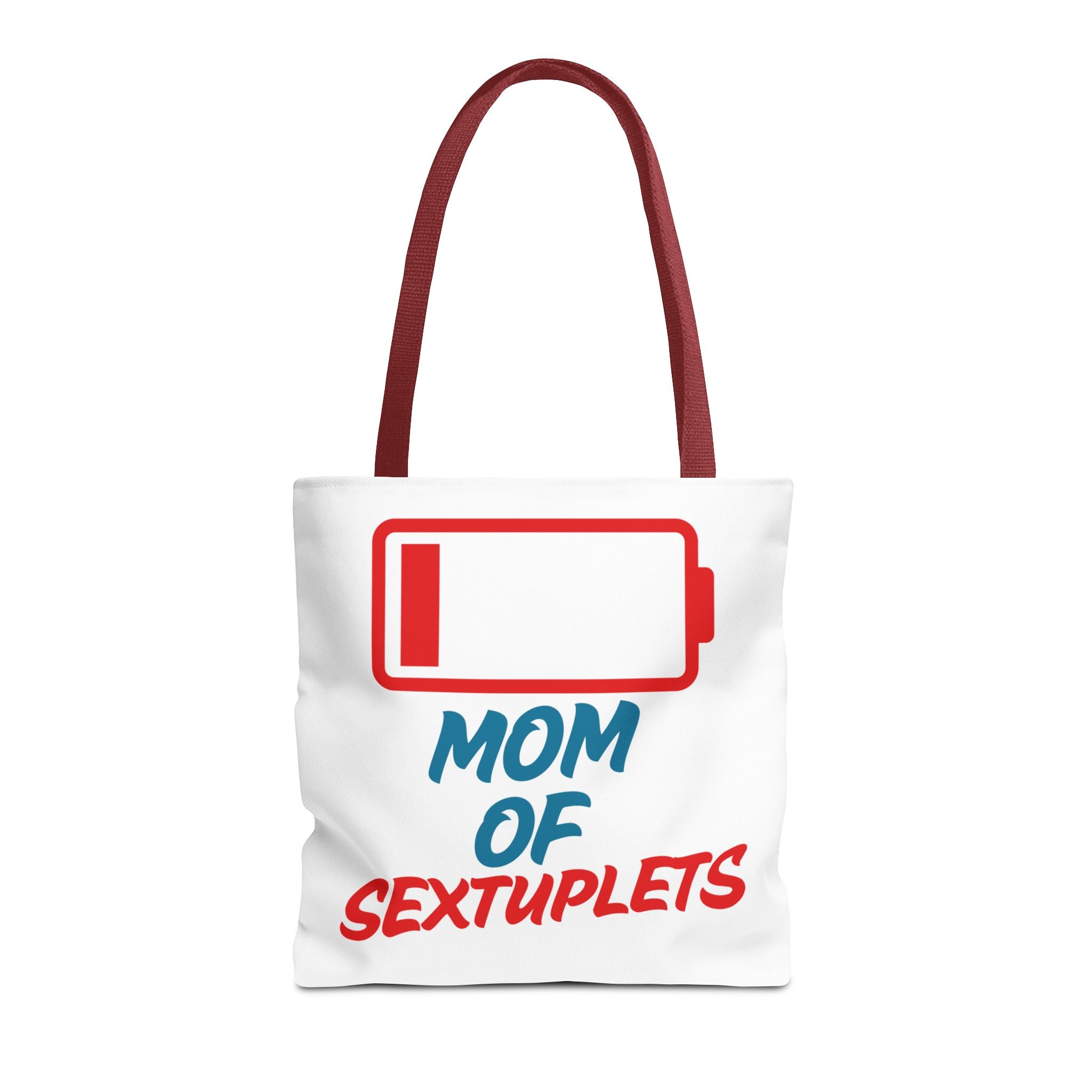 "Mom of Sextuplets" Low Battery Tote