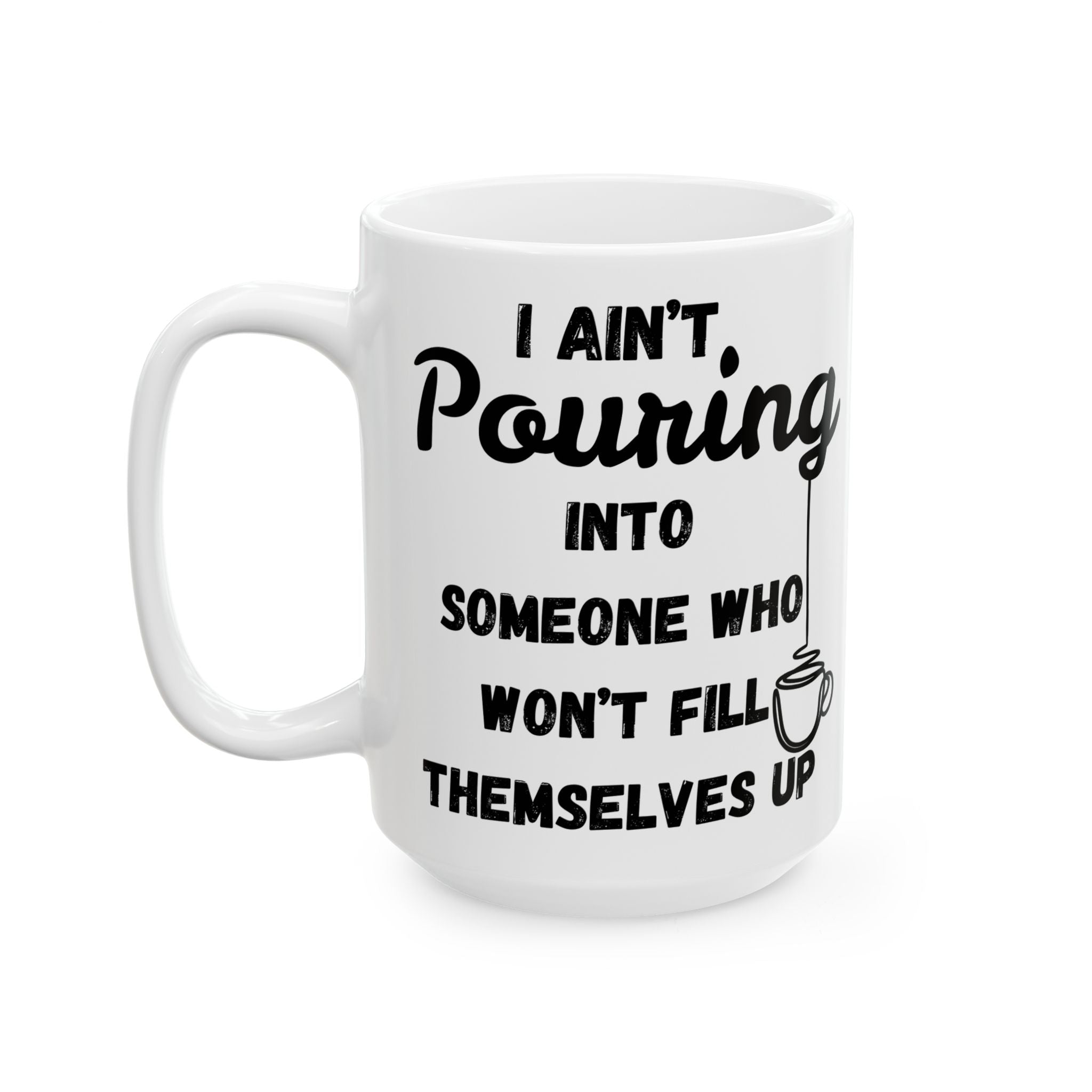 "I'm Prioritizing" Funny Ceramic Mug (11oz & 15oz)