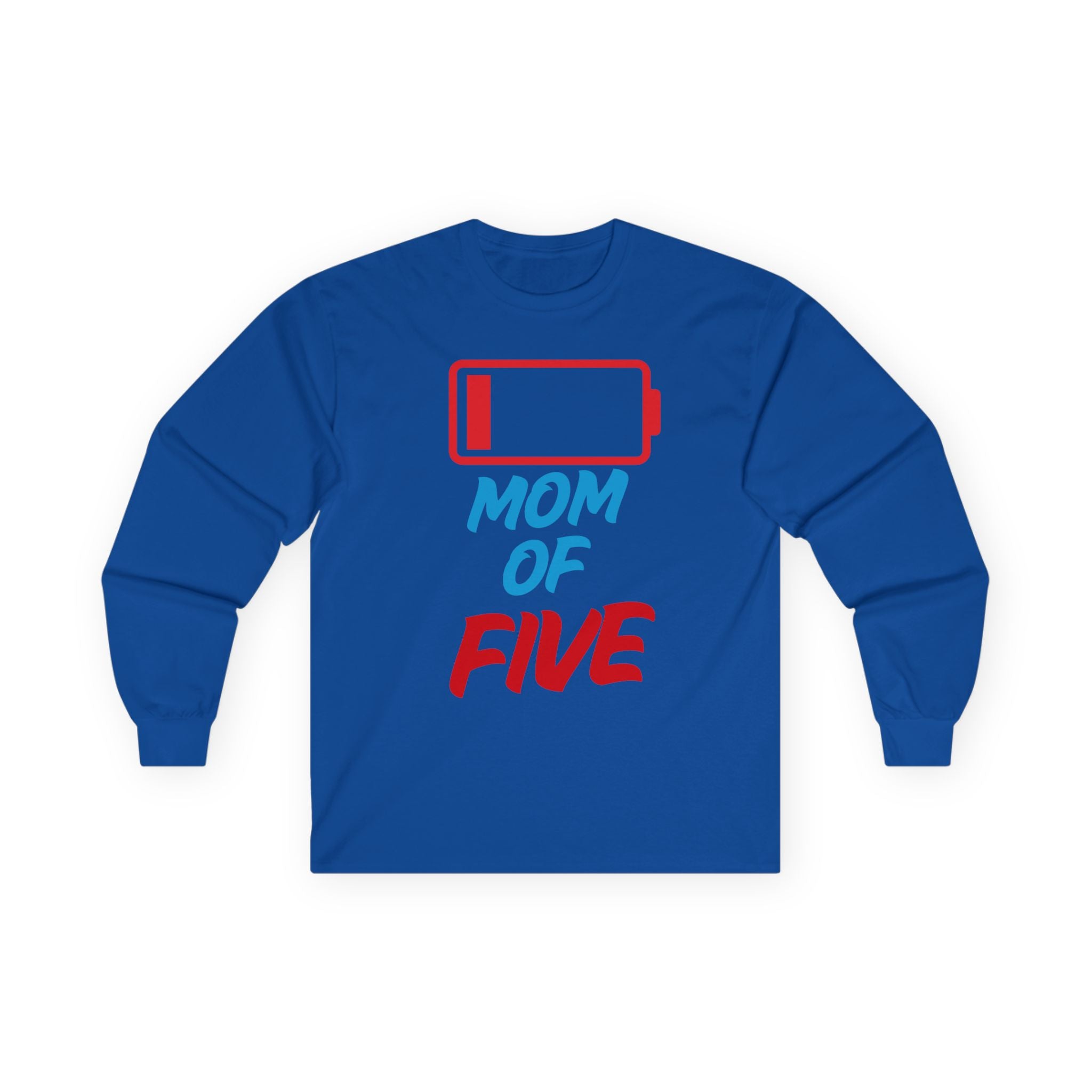 Mom of Five Low Battery Long Sleeve Tee
