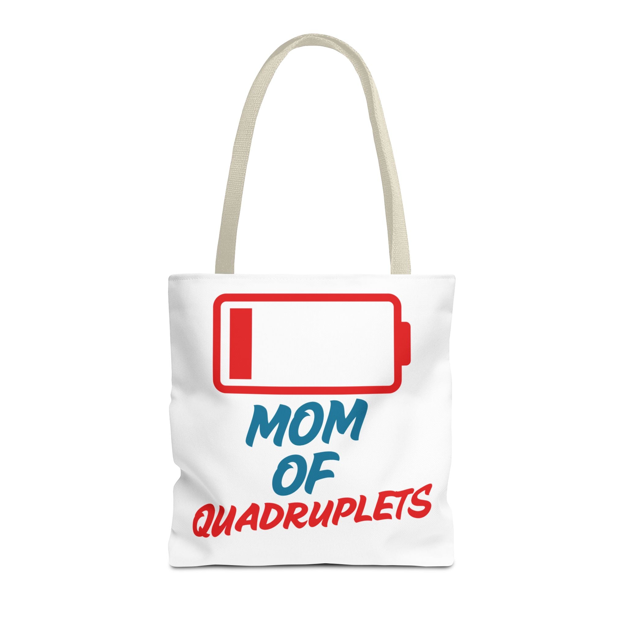 "Mom of Quadruplets" Low Battery Tote