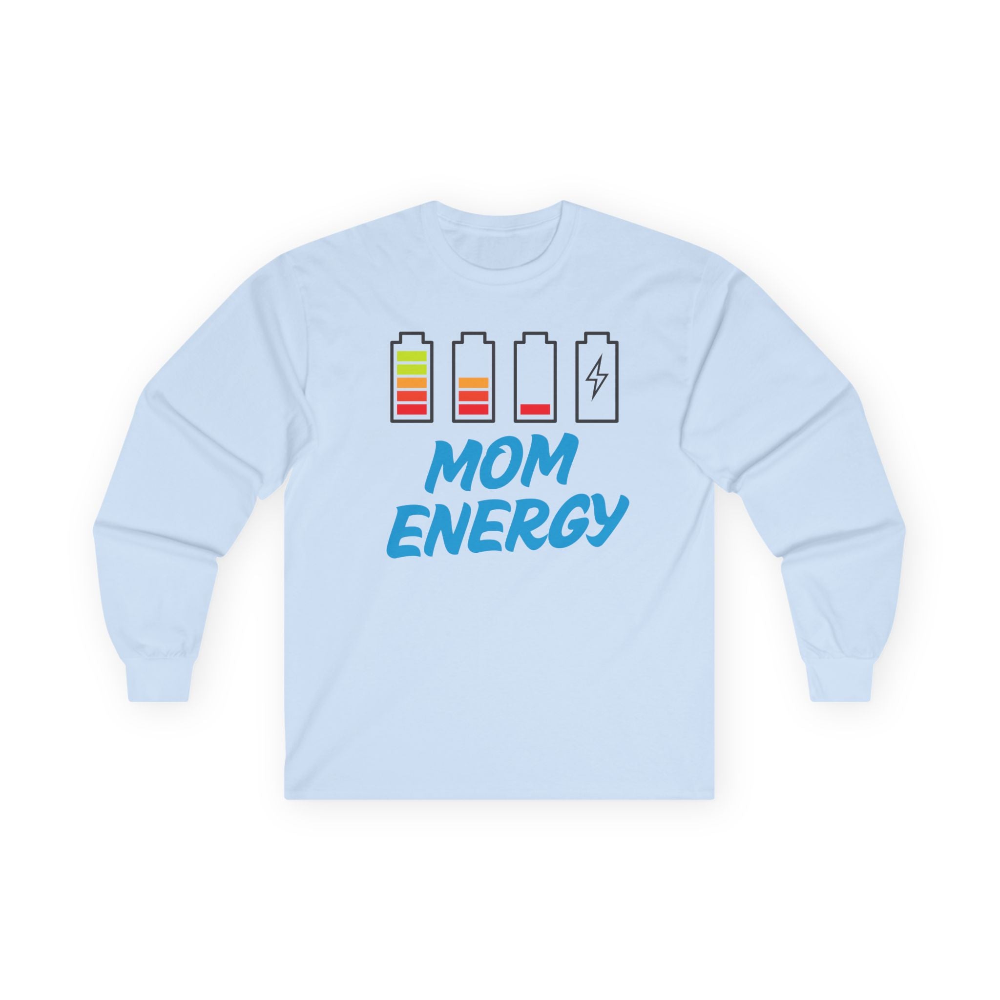 Mom Energy Battery Life Graphic Long Sleeve Tee