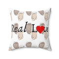 The "Real Love" Statement Pillow - Double Sided Print
