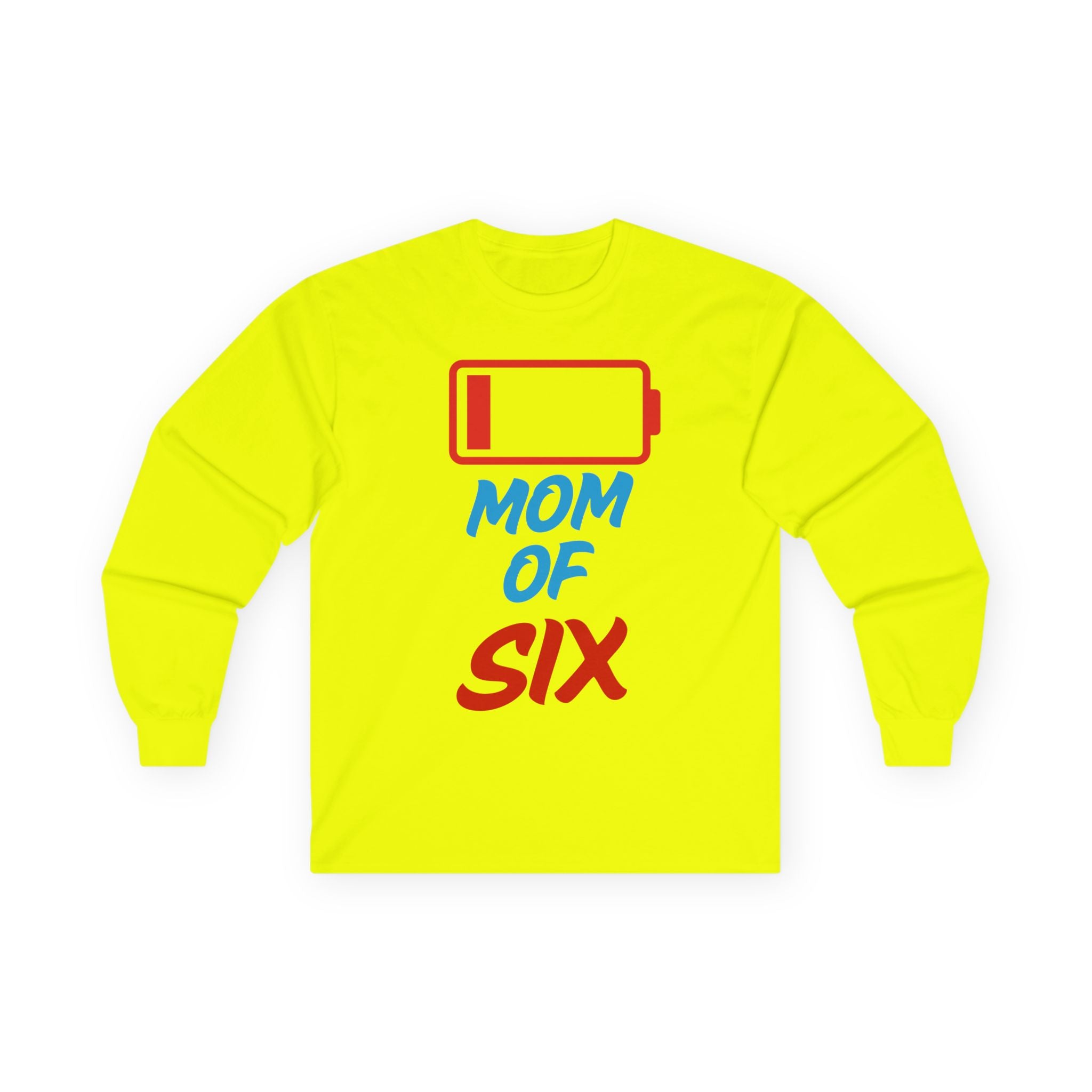 Mom of Six Low Battery Long Sleeve Tee