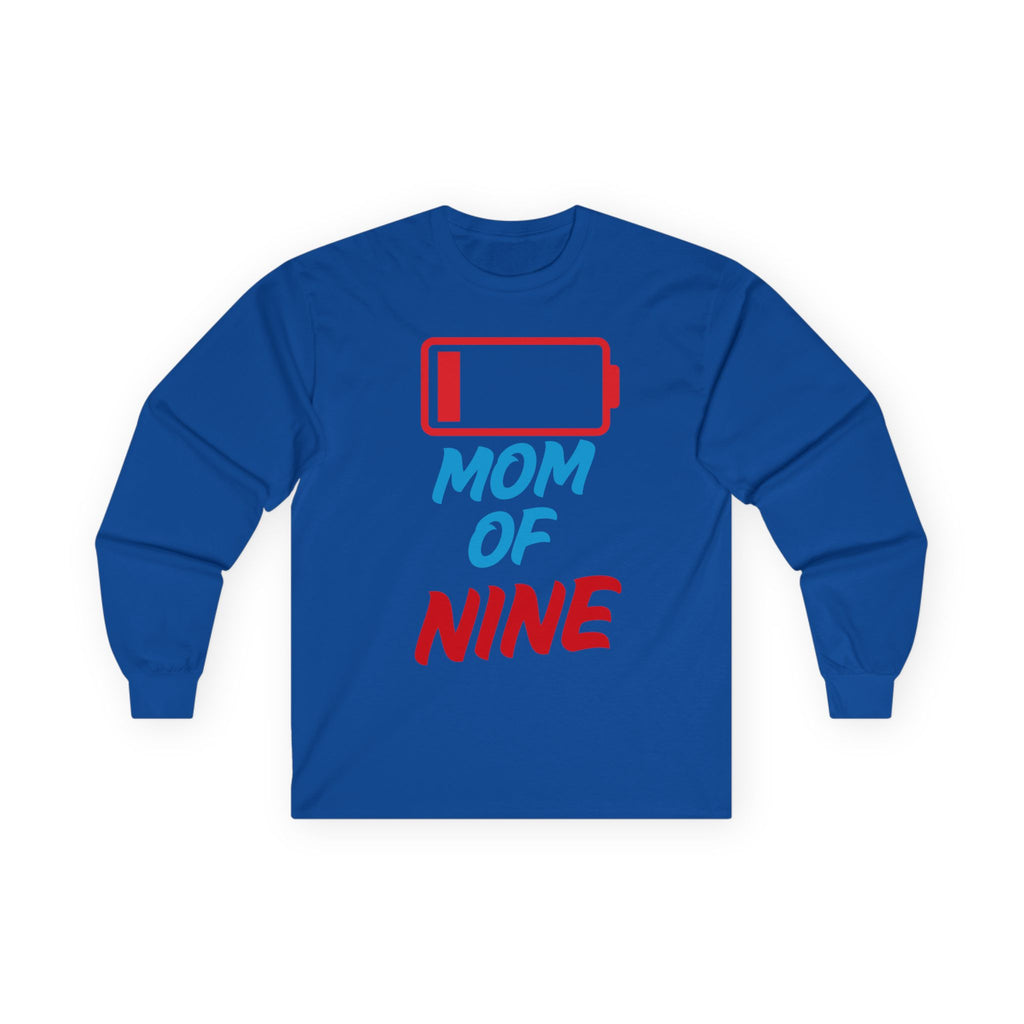 Mom of Nine Low Battery Long Sleeve Tee