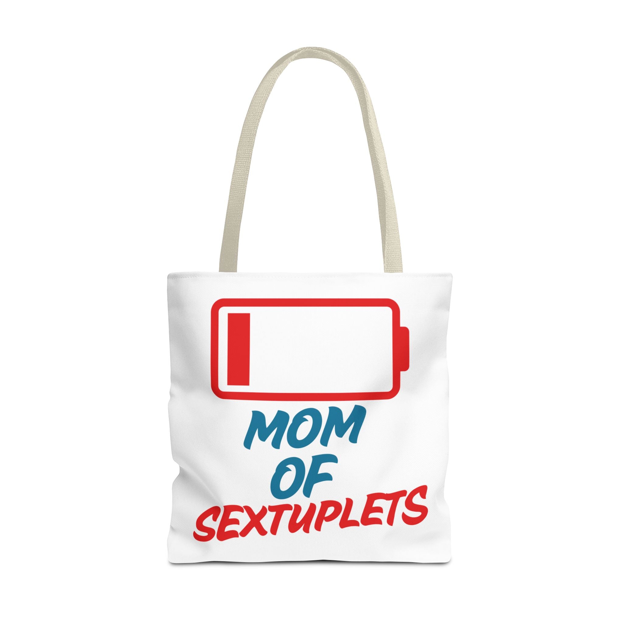 "Mom of Sextuplets" Low Battery Tote