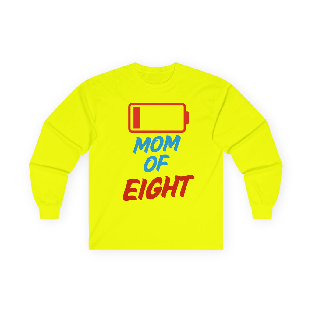 Mom of Eight Low Battery Long Sleeve Tee