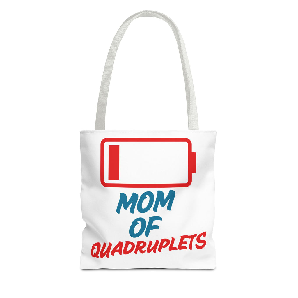 "Mom of Quadruplets" Low Battery Tote