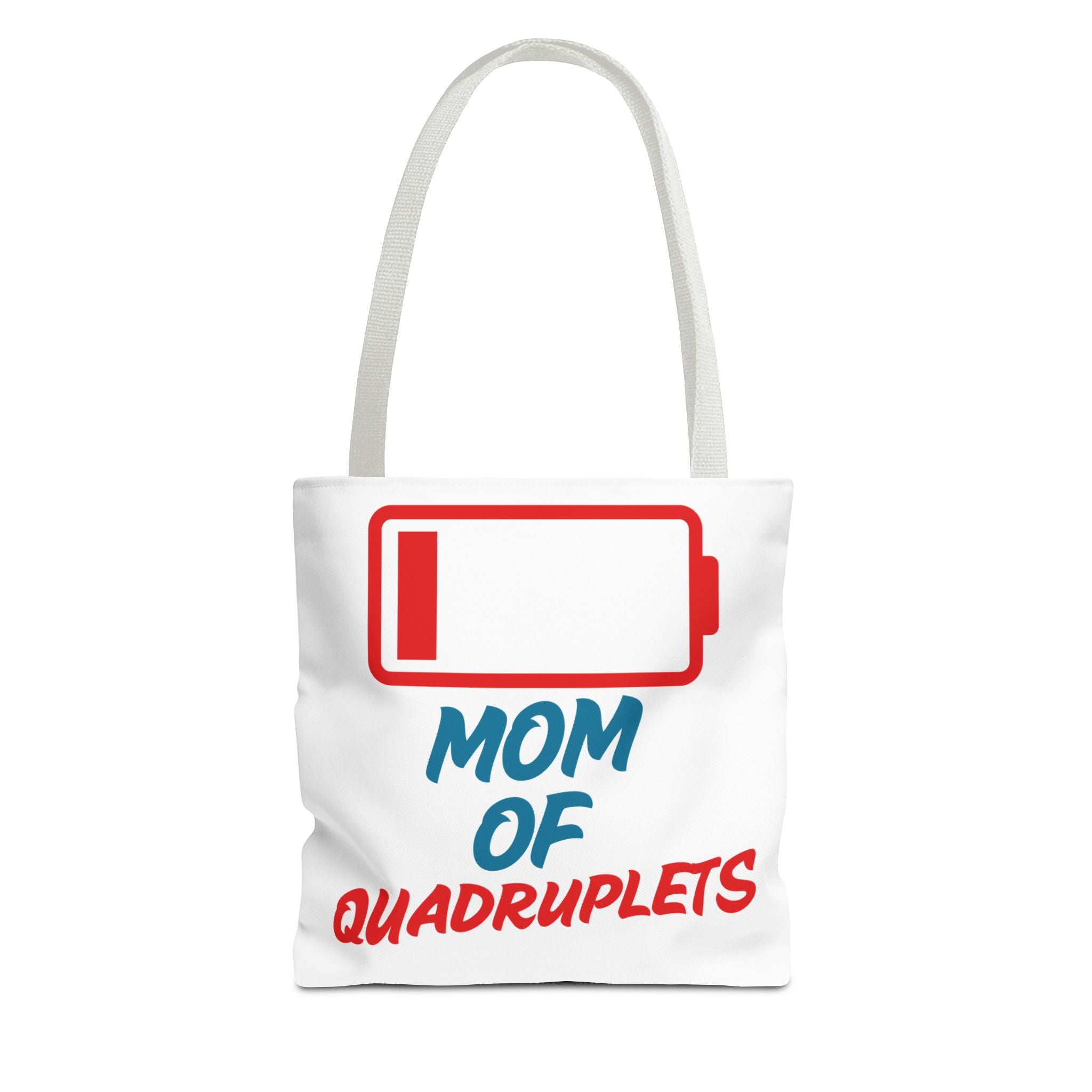"Mom of Quadruplets" Low Battery Tote
