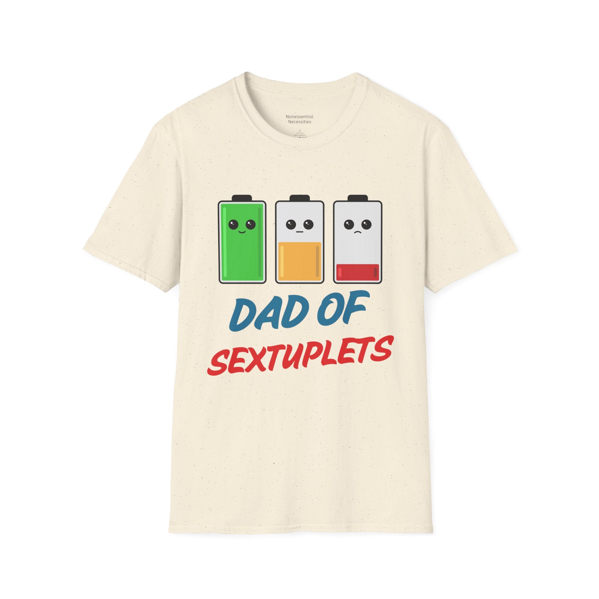 "Dad of Sextuplets" Battery T-Shirt - Funny Gift for Father of Six