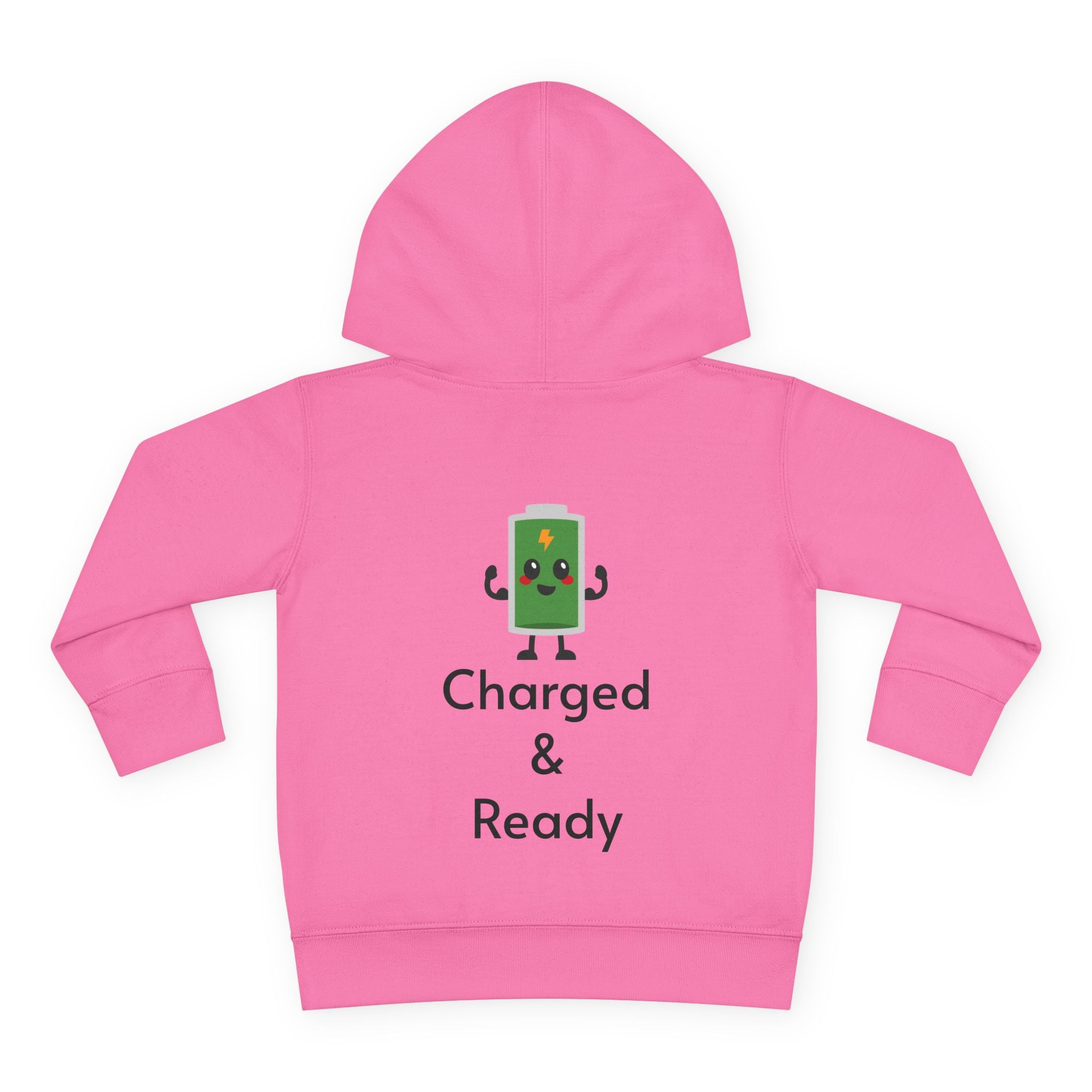 "Charged & Ready" Toddler Hoodie