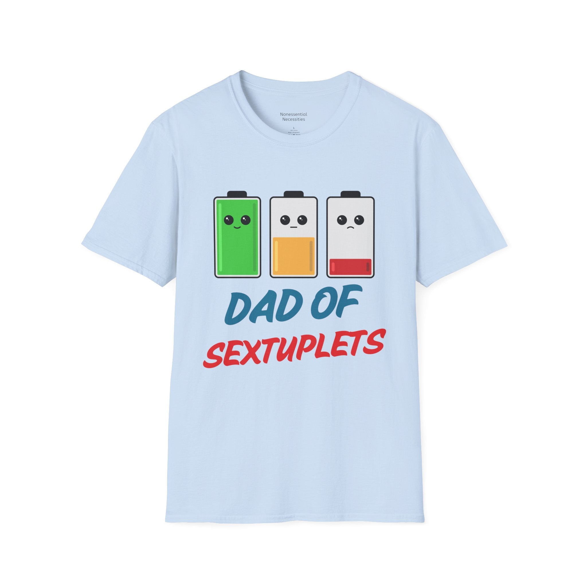 "Dad of Sextuplets" Battery T-Shirt - Funny Gift for Father of Six