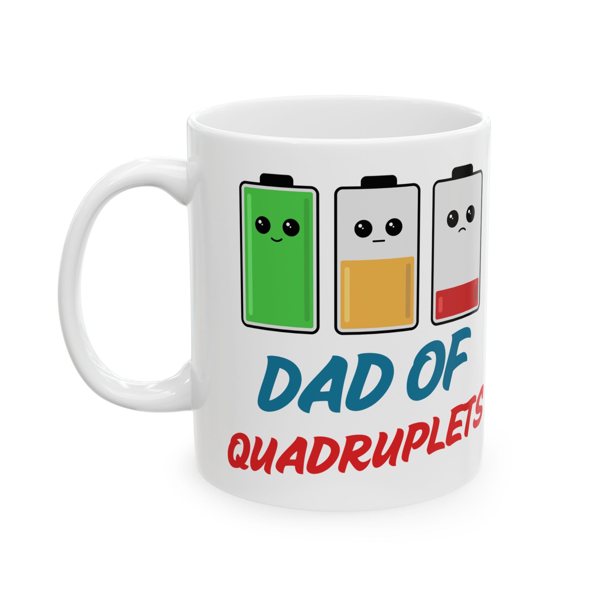 Dad of Quadruplets "Low Battery" Mug | Funny Survival Gift for Fathers of Multiples