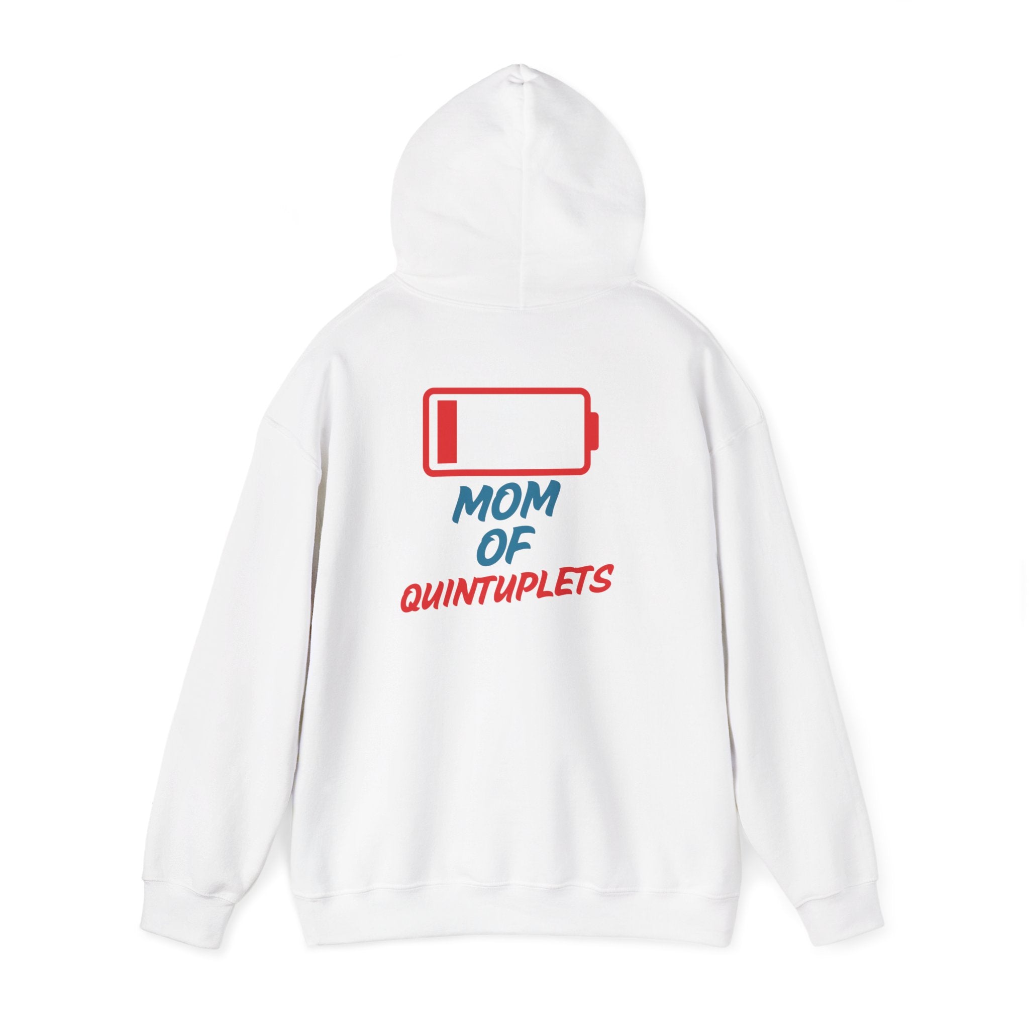 "Low Battery" Mom Hoodie | Mom of Quintuplets