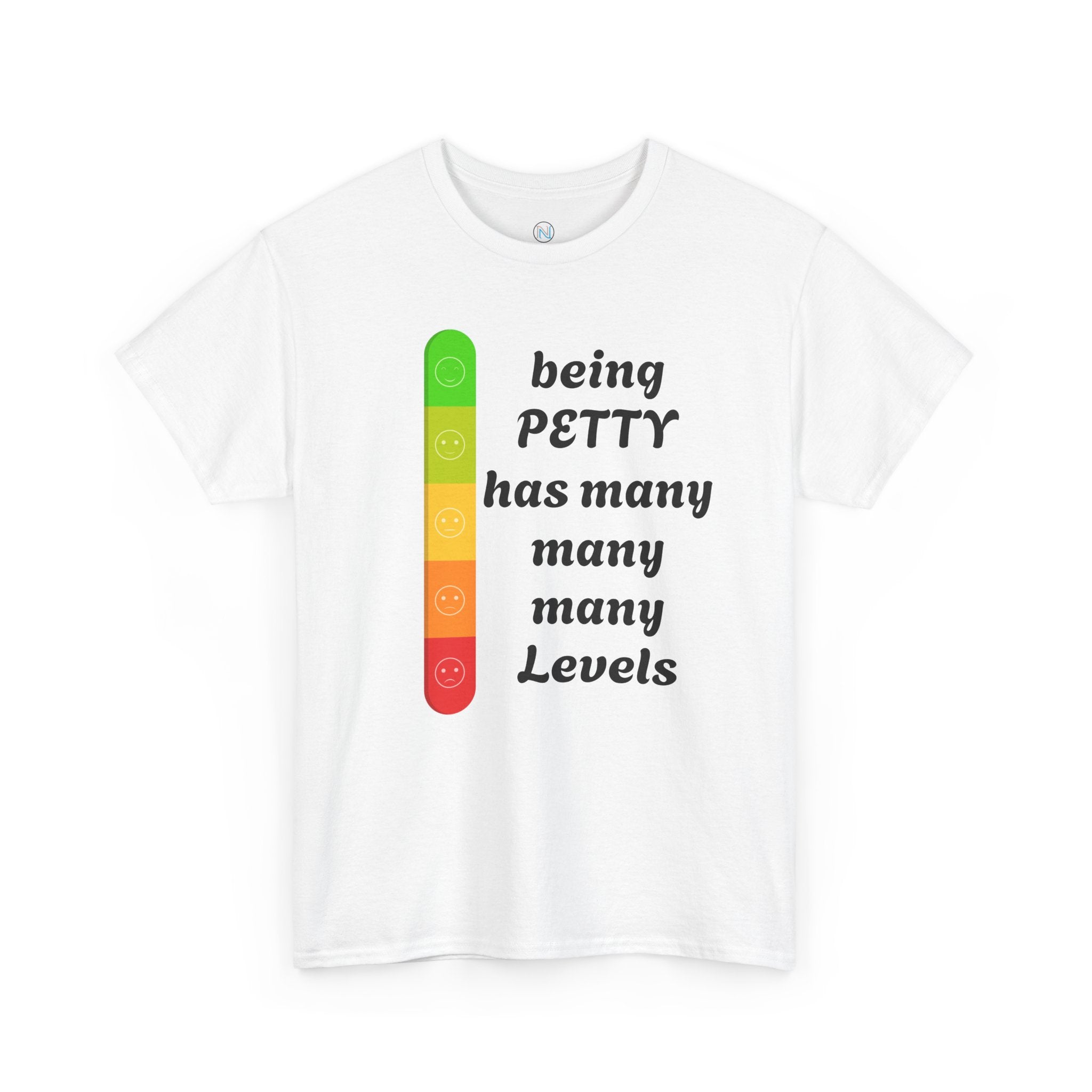 The "Petty Levels" Graphic Tee
