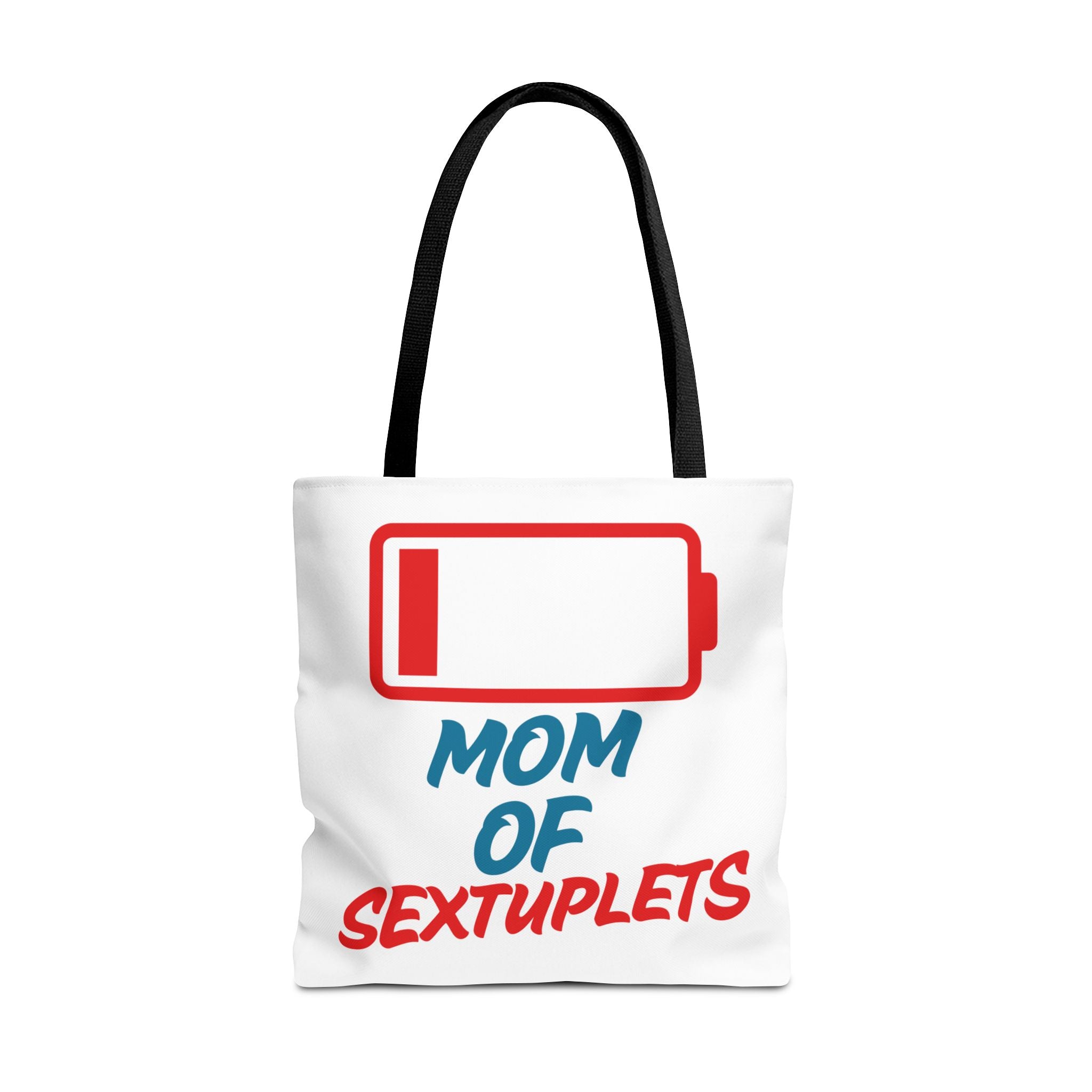 "Mom of Sextuplets" Low Battery Tote