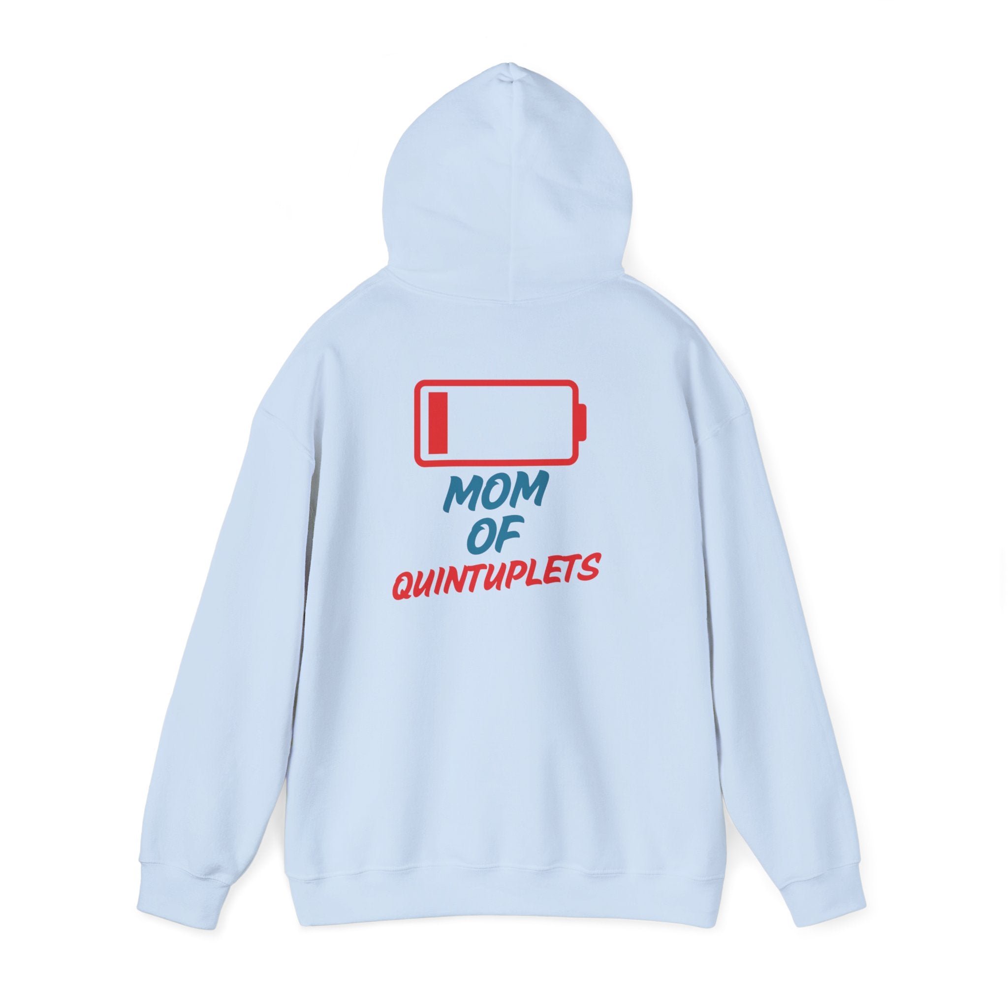 "Low Battery" Mom Hoodie | Mom of Quintuplets