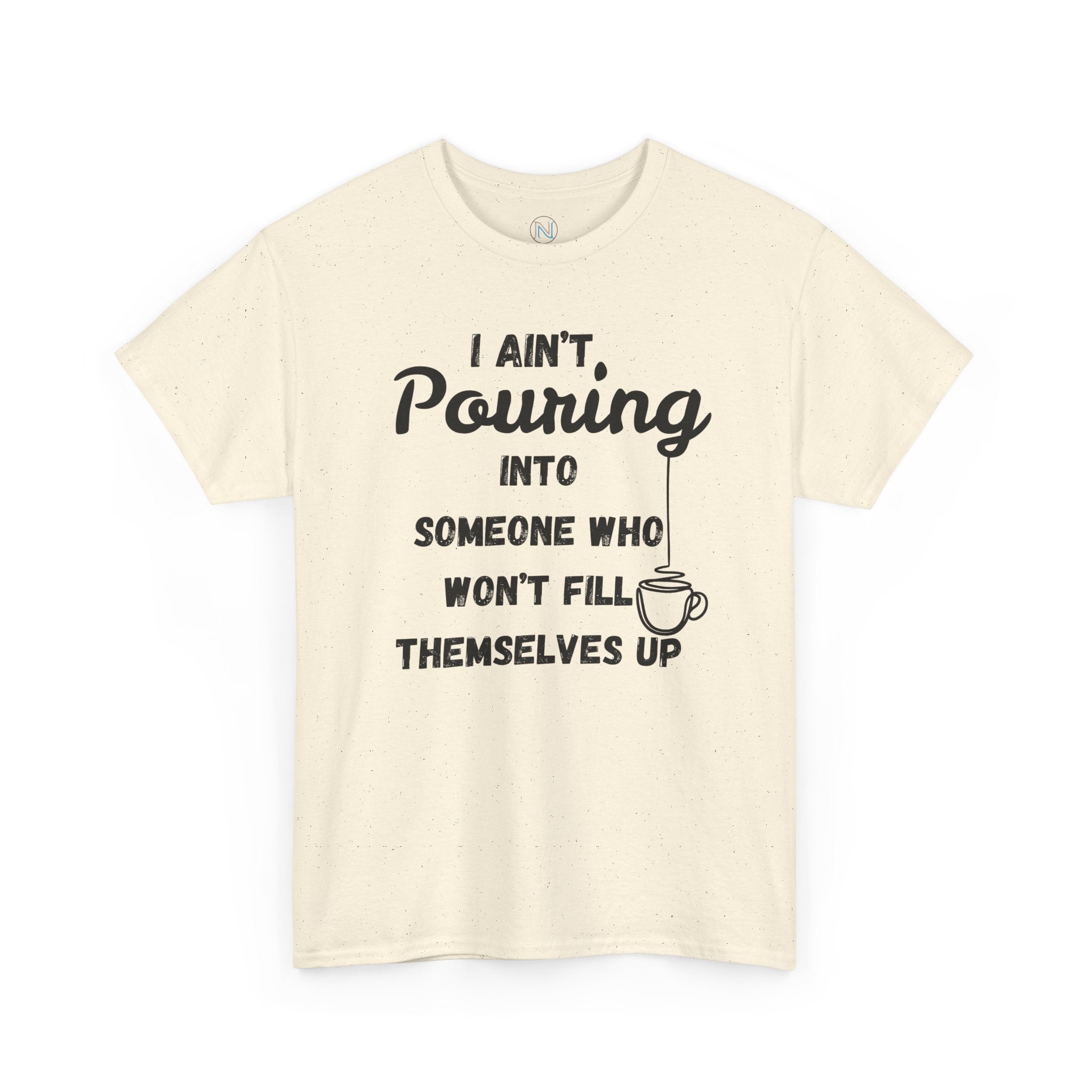 "Pouring Into You" Graphic Tee