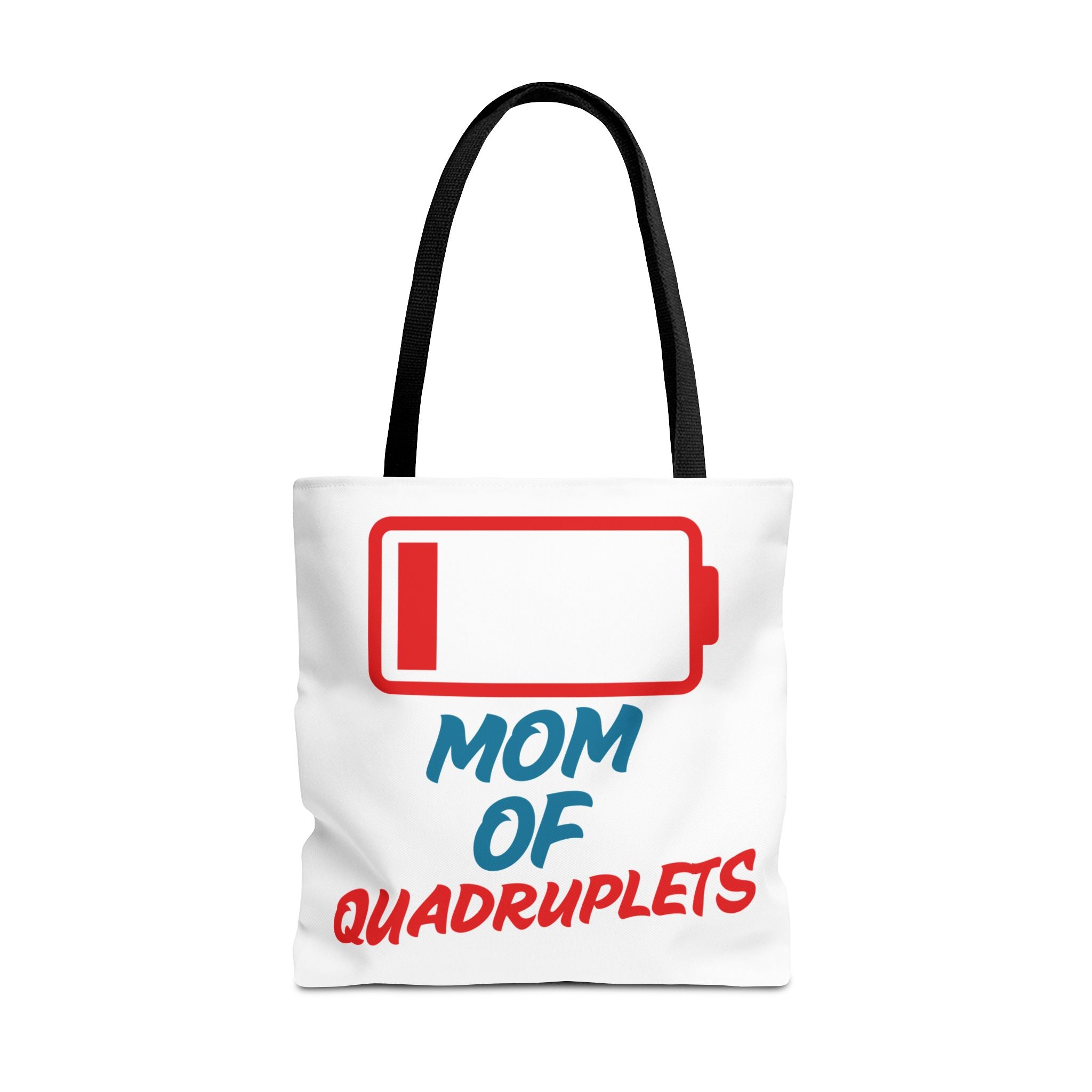 "Mom of Quadruplets" Low Battery Tote