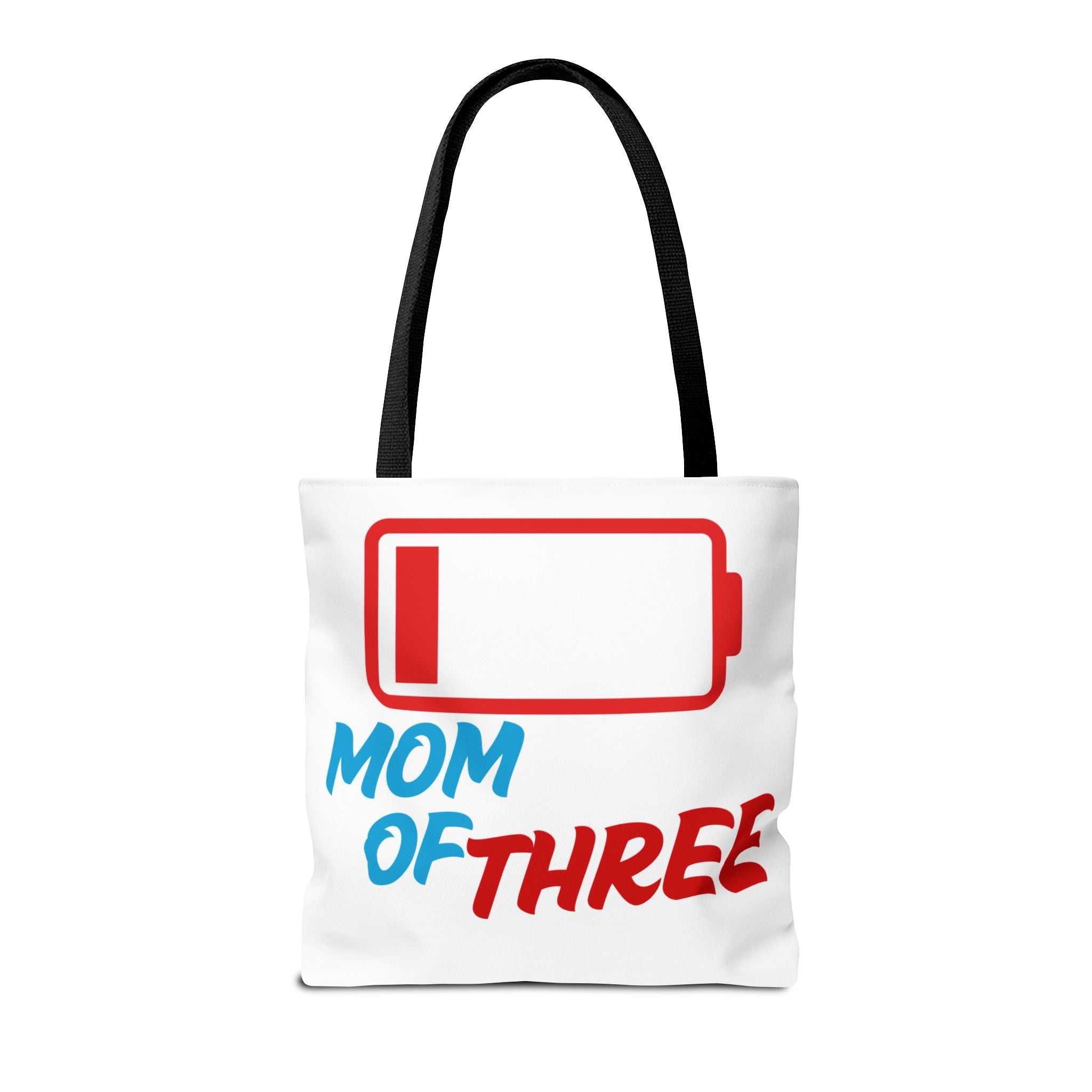 "Mom of Three" Low Battery Tote