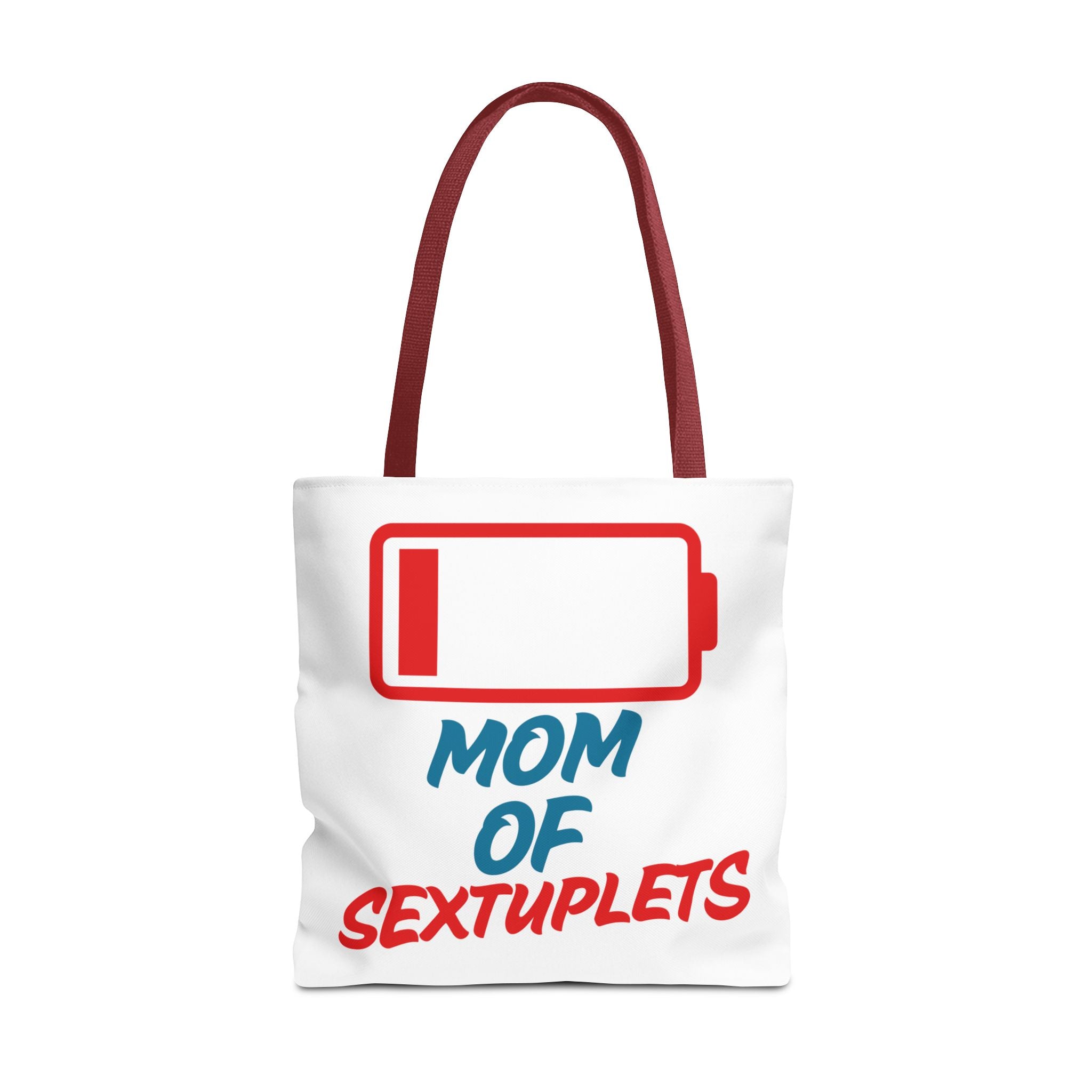 "Mom of Sextuplets" Low Battery Tote