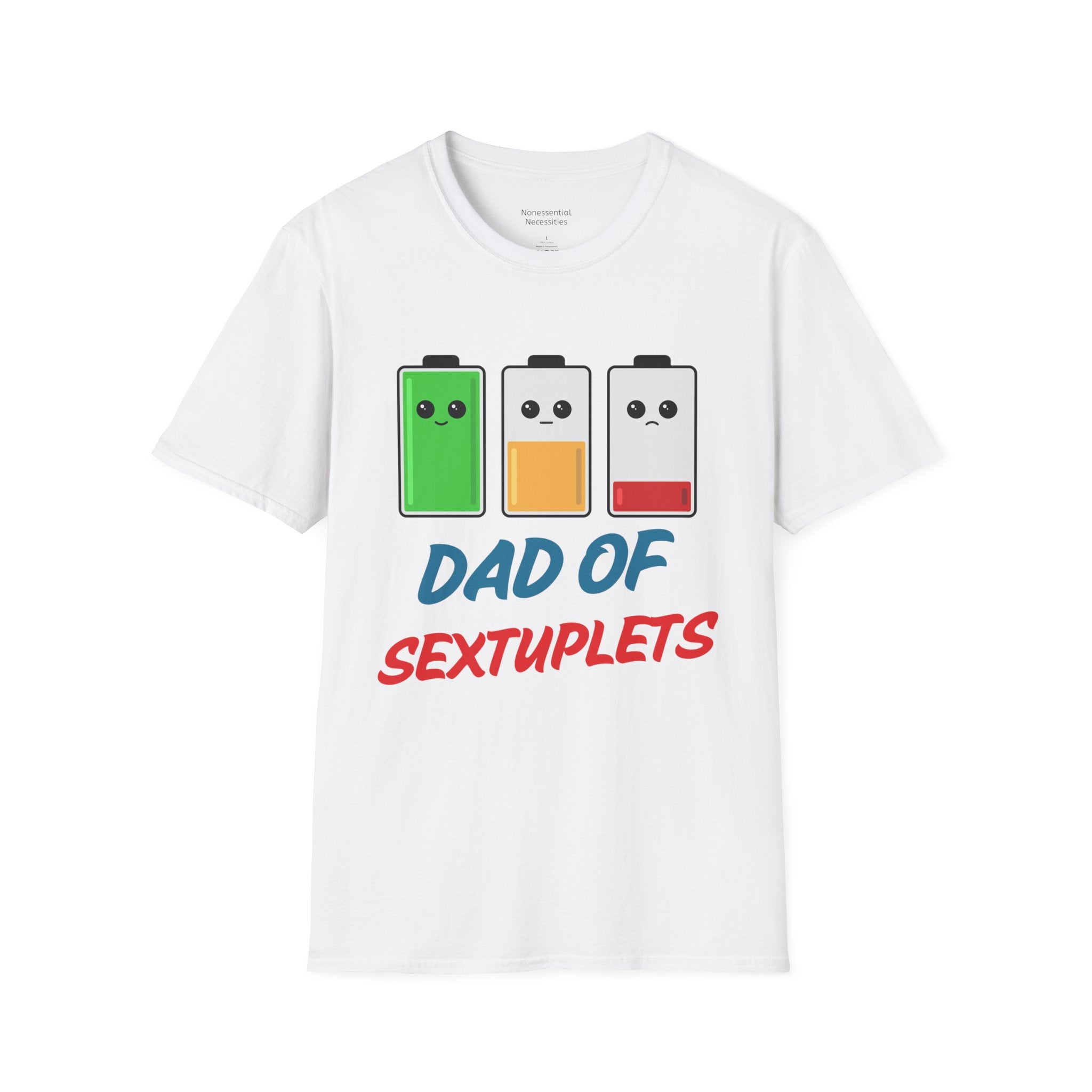 "Dad of Sextuplets" Battery T-Shirt - Funny Gift for Father of Six