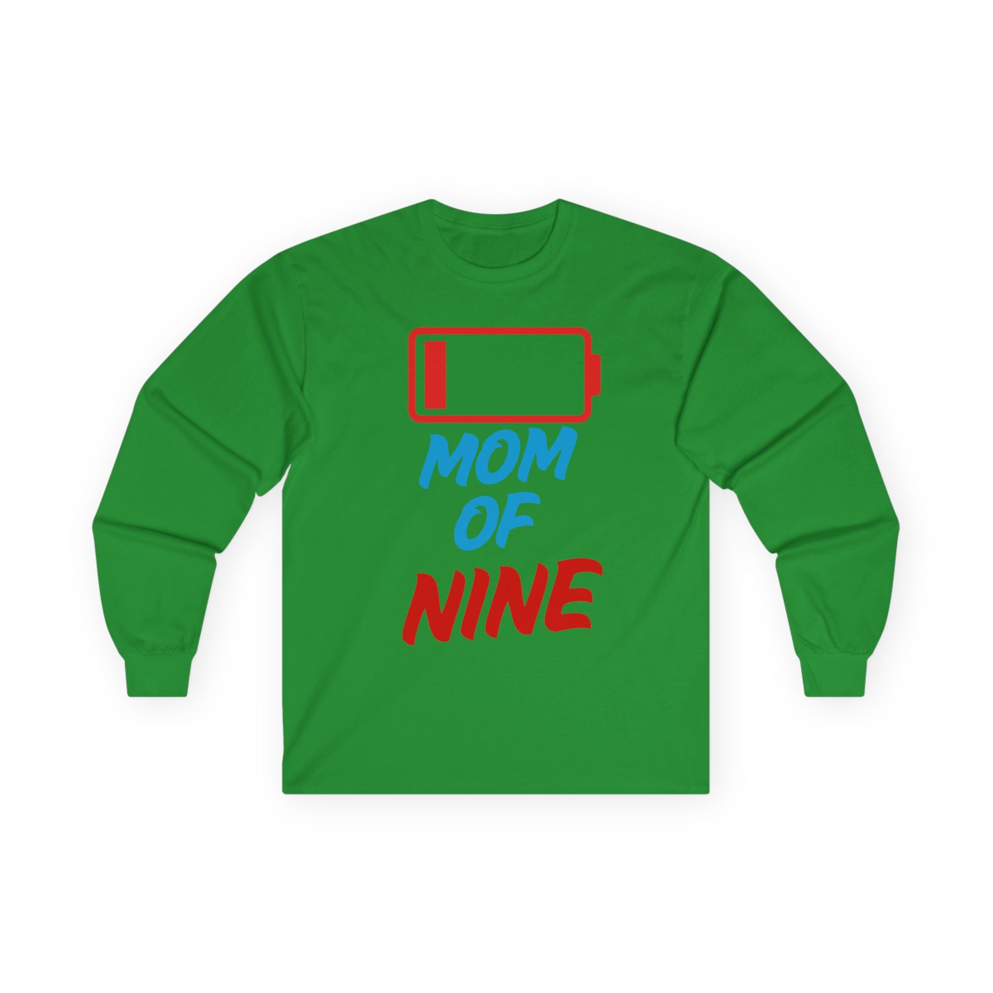 Mom of Nine Low Battery Long Sleeve Tee